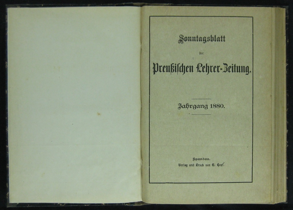 Sonntagsblatt der Preußischen Lehrer-Zeitung Jg. 1880 (Museumsschule Hiddenhausen CC BY-NC-SA)