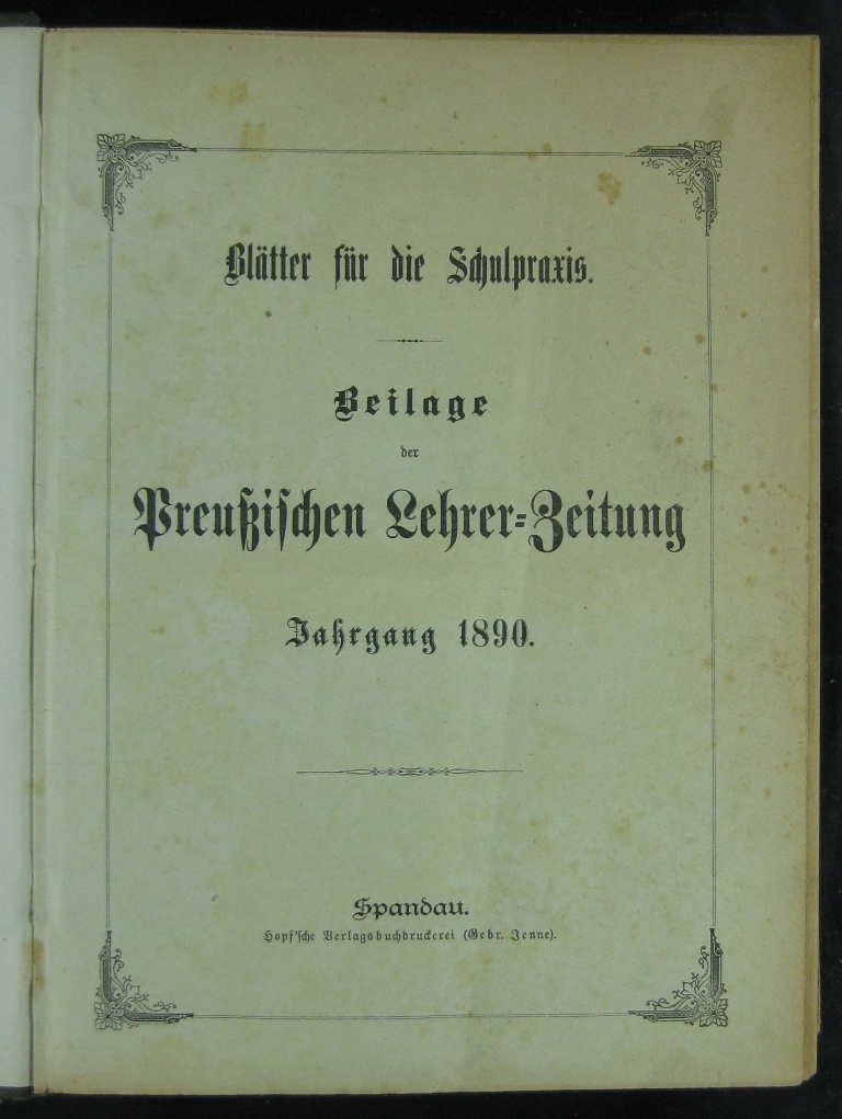 Blätter für die Schulpraxis/ Pädagogisches Litteraturblatt Jg. 1890-1893 (Museumsschule Hiddenhausen CC BY-NC-SA)