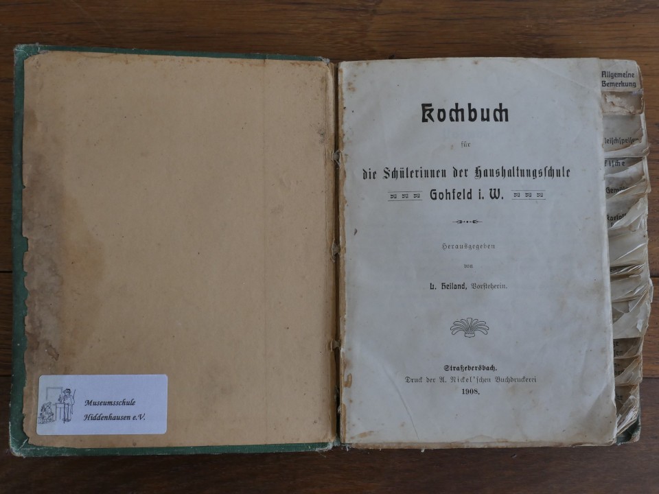 Kochbuch für die Schülerinnen der Haushaltungsschule in Gohfeld i. W. (Museumsschule Hiddenhausen CC BY-NC-SA)