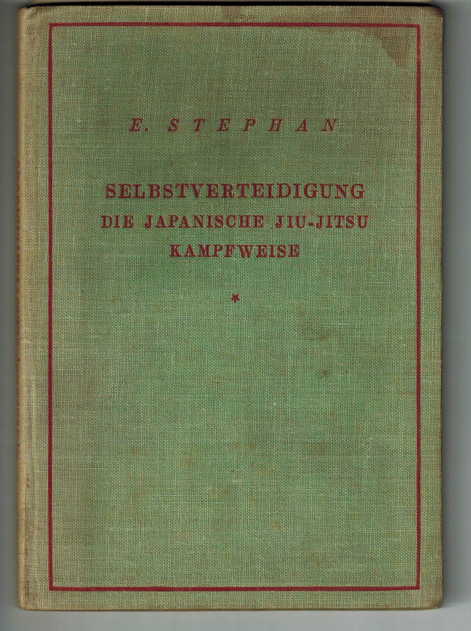 E. Stephan: Selbstverteidigung (Dezentrale Sammlung Deutsches Kampfsportmuseum e. V. CC BY-NC-SA)