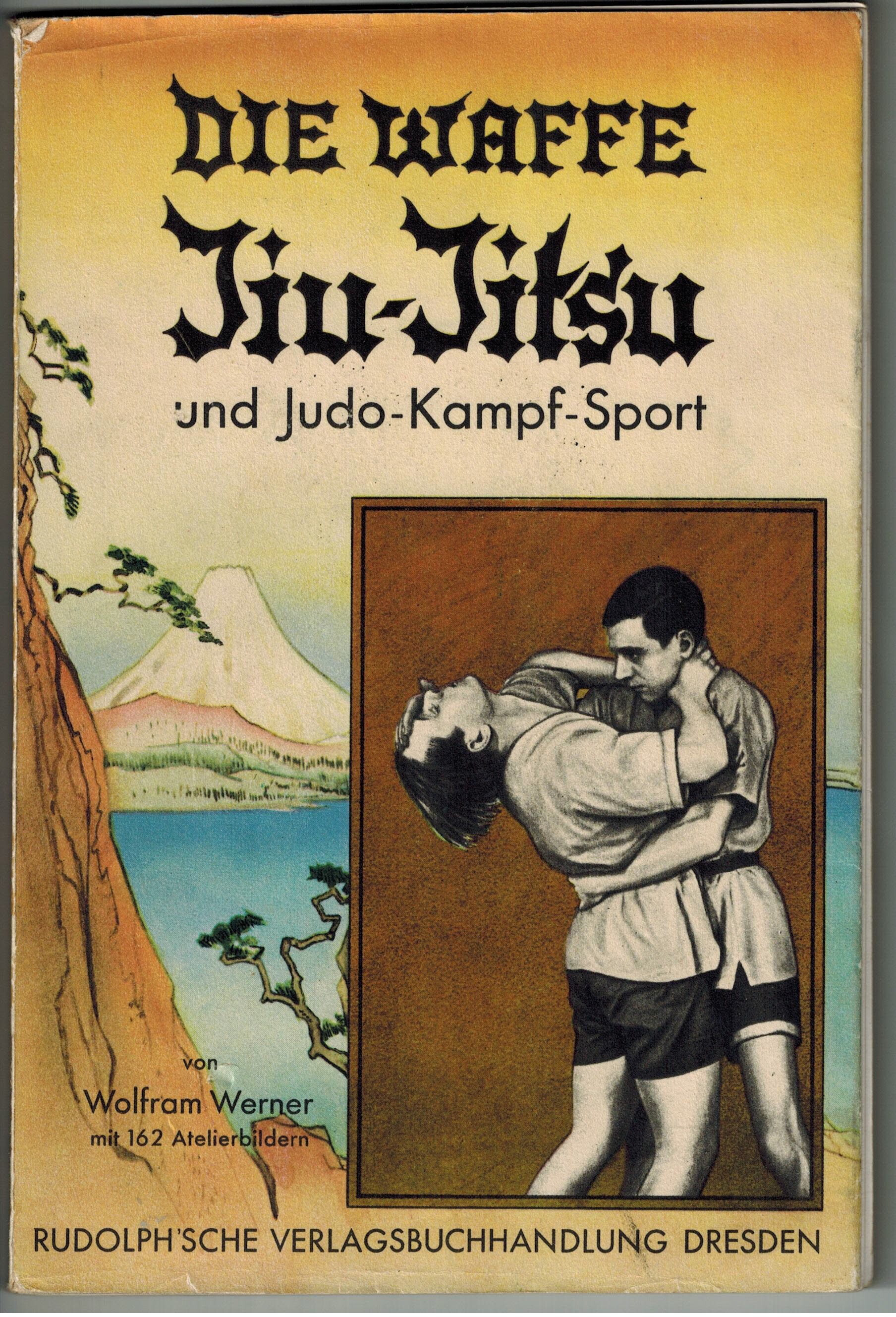 W. Werner: Die Waffe Jiu-Jitsu (Dezentrale Sammlung Deutsches Kampfsportmuseum e. V. CC BY-NC-SA)