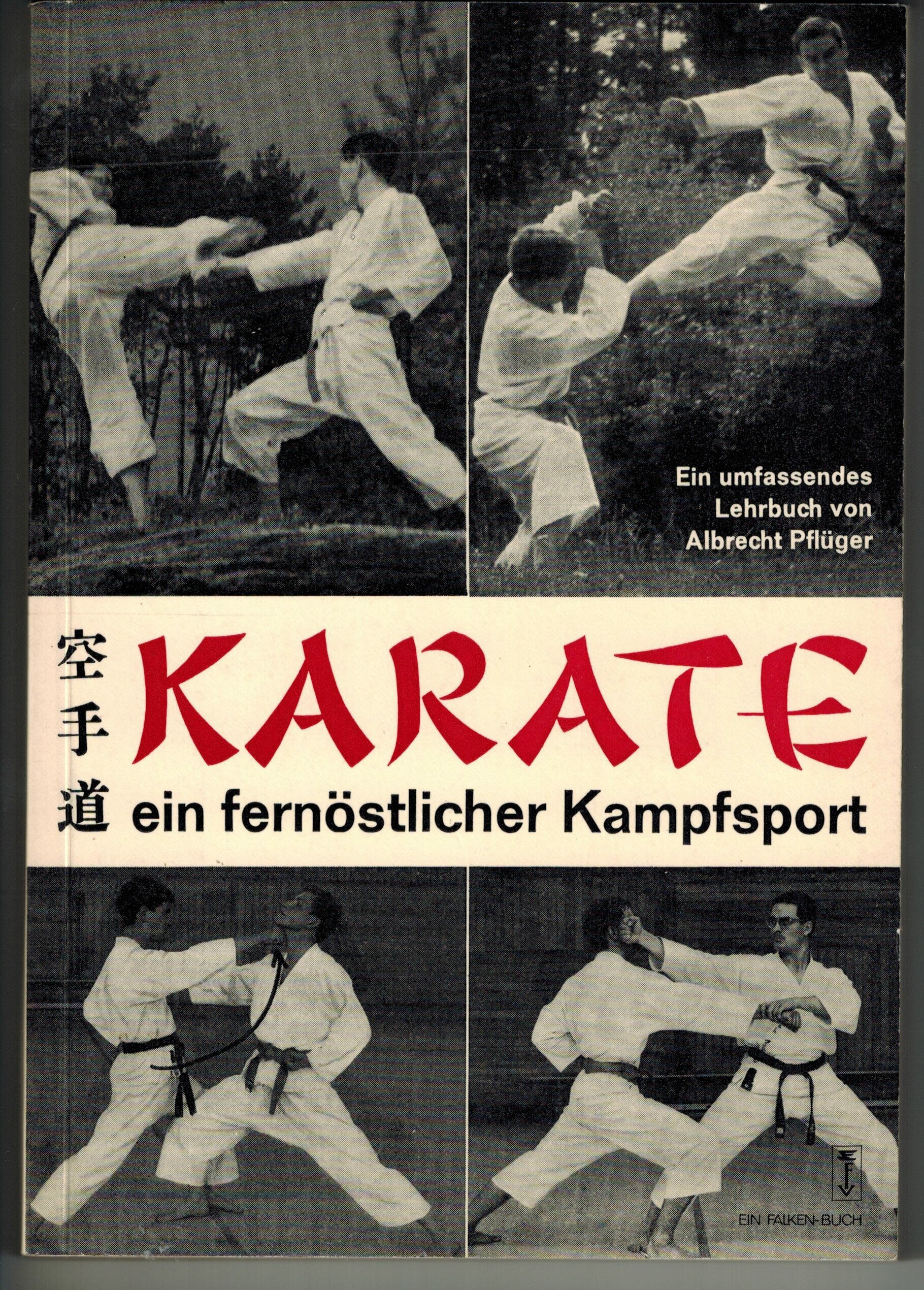 A. Pflüger: Karate – ein fernöstlicher Kampfsport (Dezentrale Sammlung Deutsches Kampfsportmuseum e. V. CC BY-NC-SA)