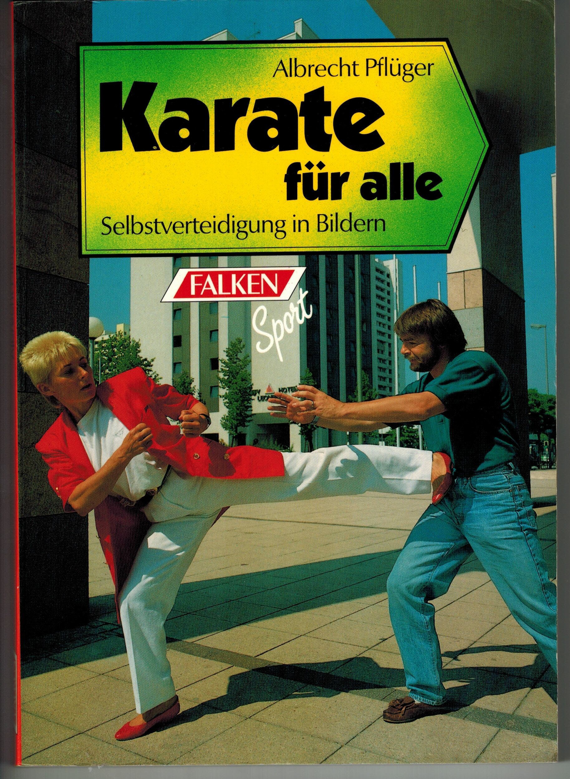 A. Pflüger: Karate für alle (Dezentrale Sammlung Deutsches Kampfsportmuseum e. V. CC BY-NC-SA)