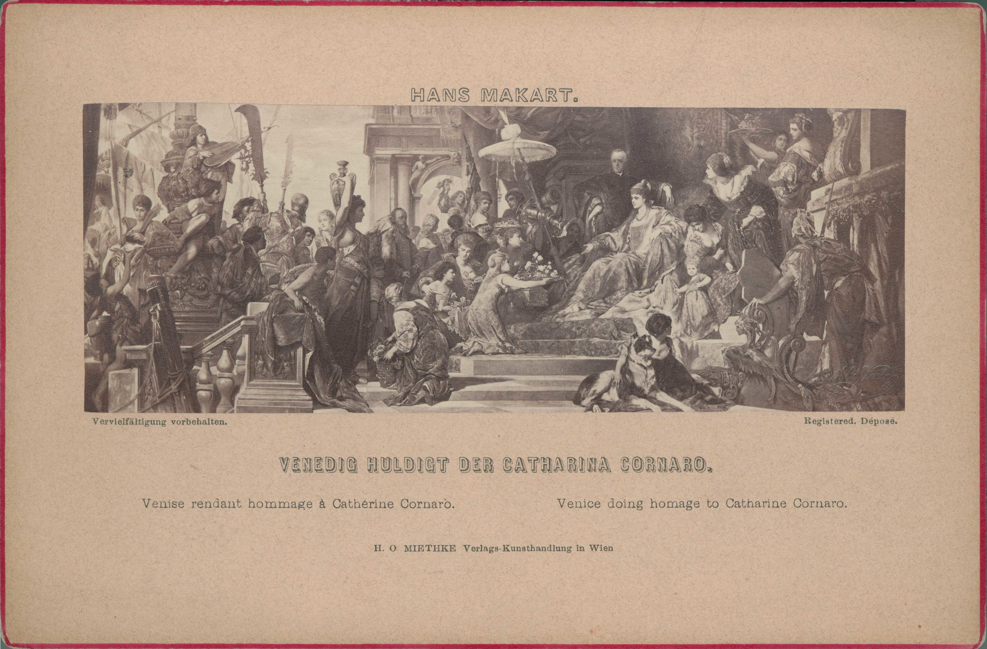 "Venedig huldigt der Catharina Cornaro" von Hans Makart (gedruckt nach 1875), 89531 (O. H. Miethke Verlags-Kunsthandlung CC BY-NC-SA)