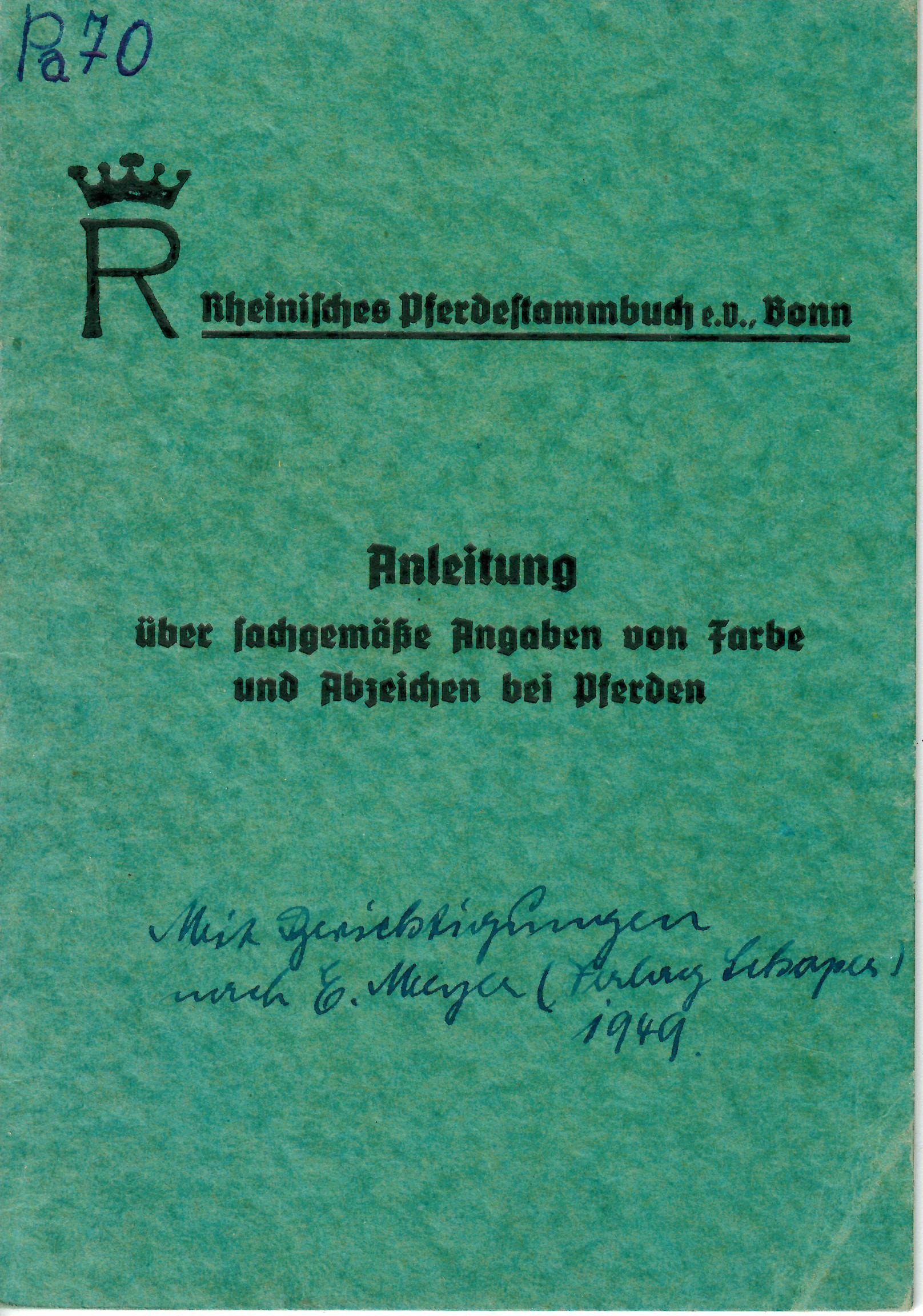 Anleitung über sachgemäße Angaben von Farbe und Abzeichen (Kulturzentrum Sinsteden des Rhein-Kreises Neuss RR-R)