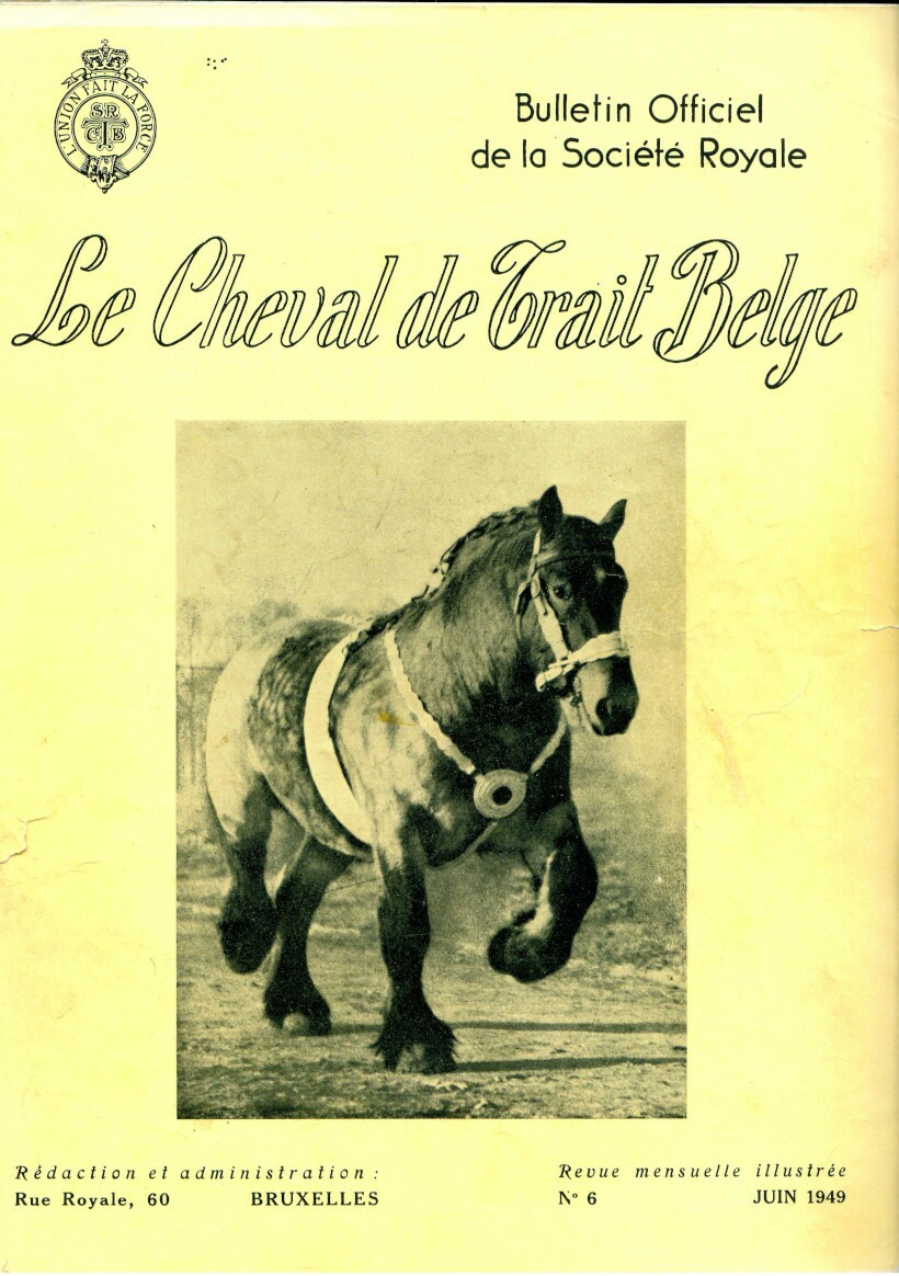 Le Cheval de trait belge 1949 (Herausgeber RR-R)