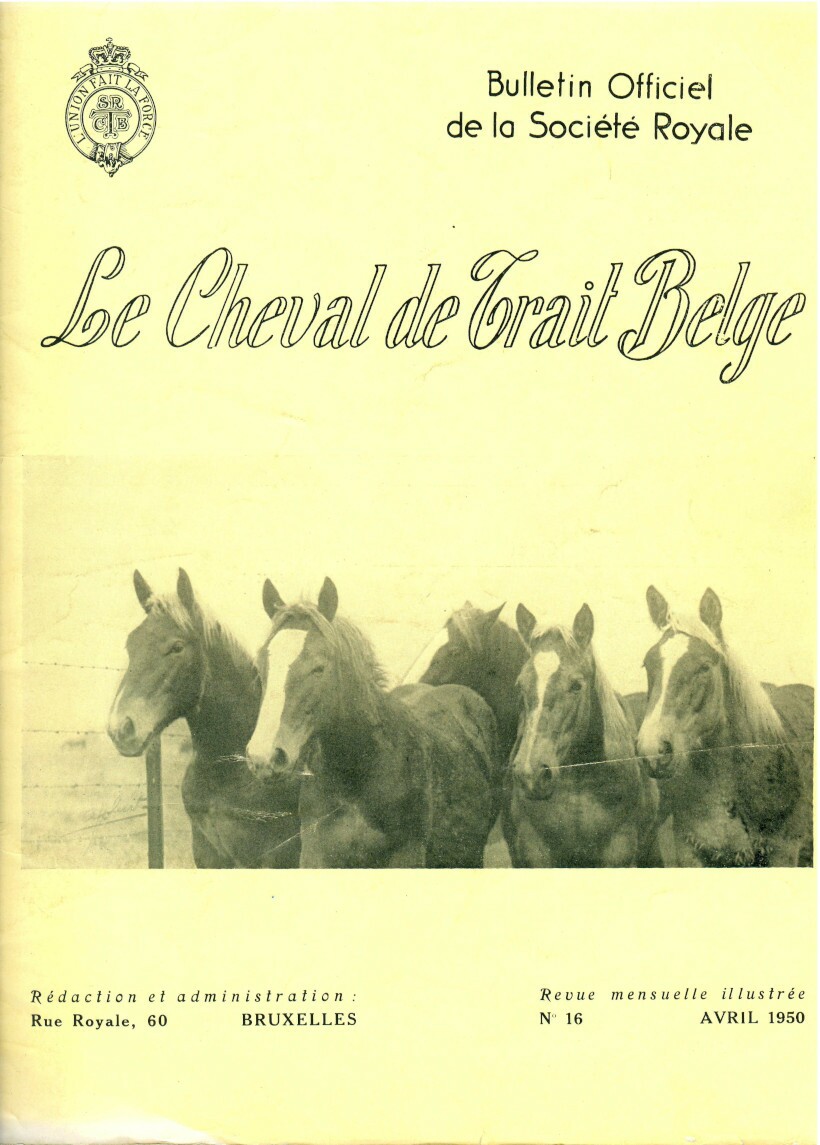 Le Cheval de trait belge 1950 (Herausgeber RR-R)