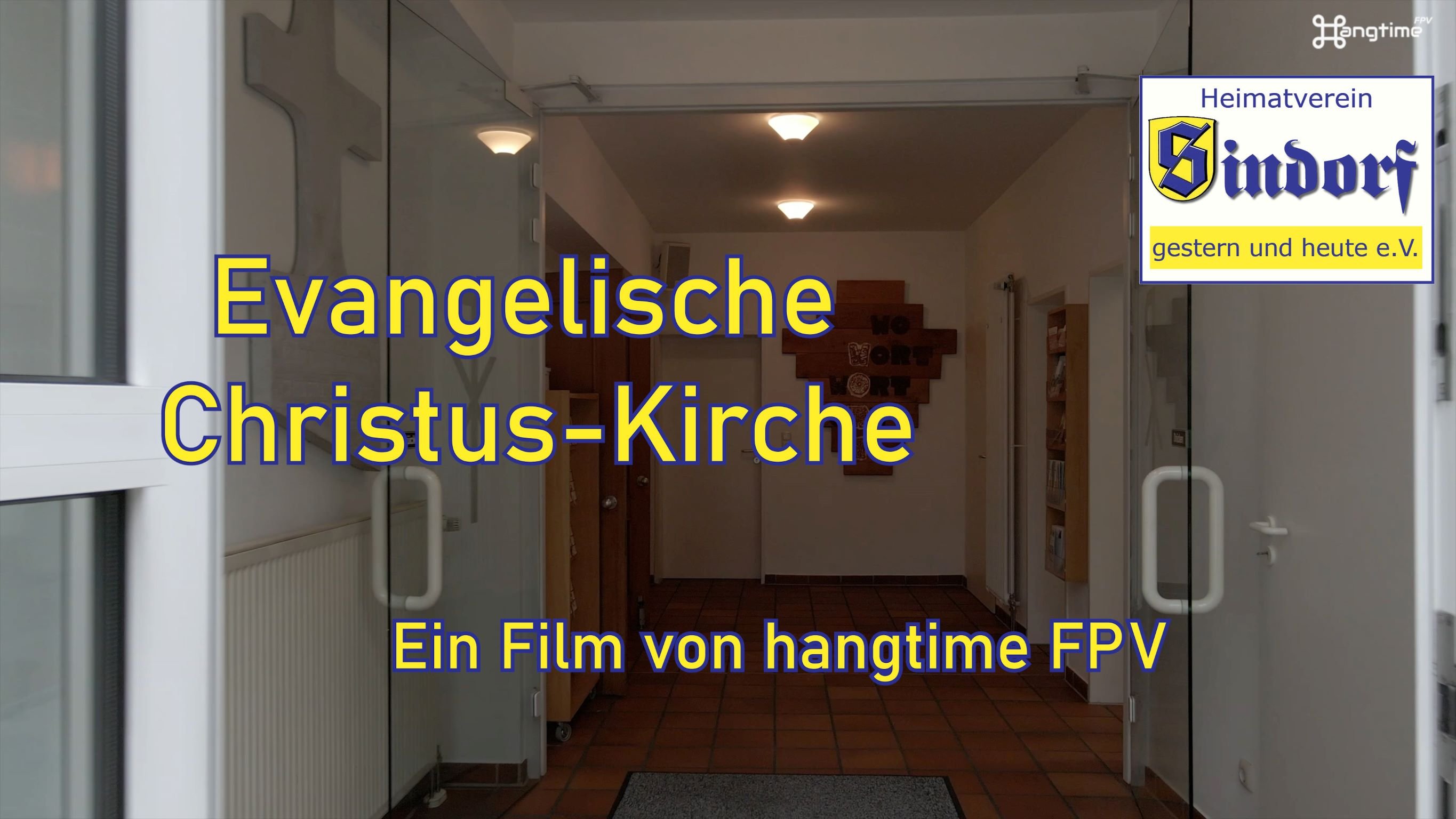 Film 2021 | Ev. Christus-Kirche Kerpen-Sindorf | Impressionen von hangtime FPV (Heimatmuseum Sindorf CC BY-NC-SA)