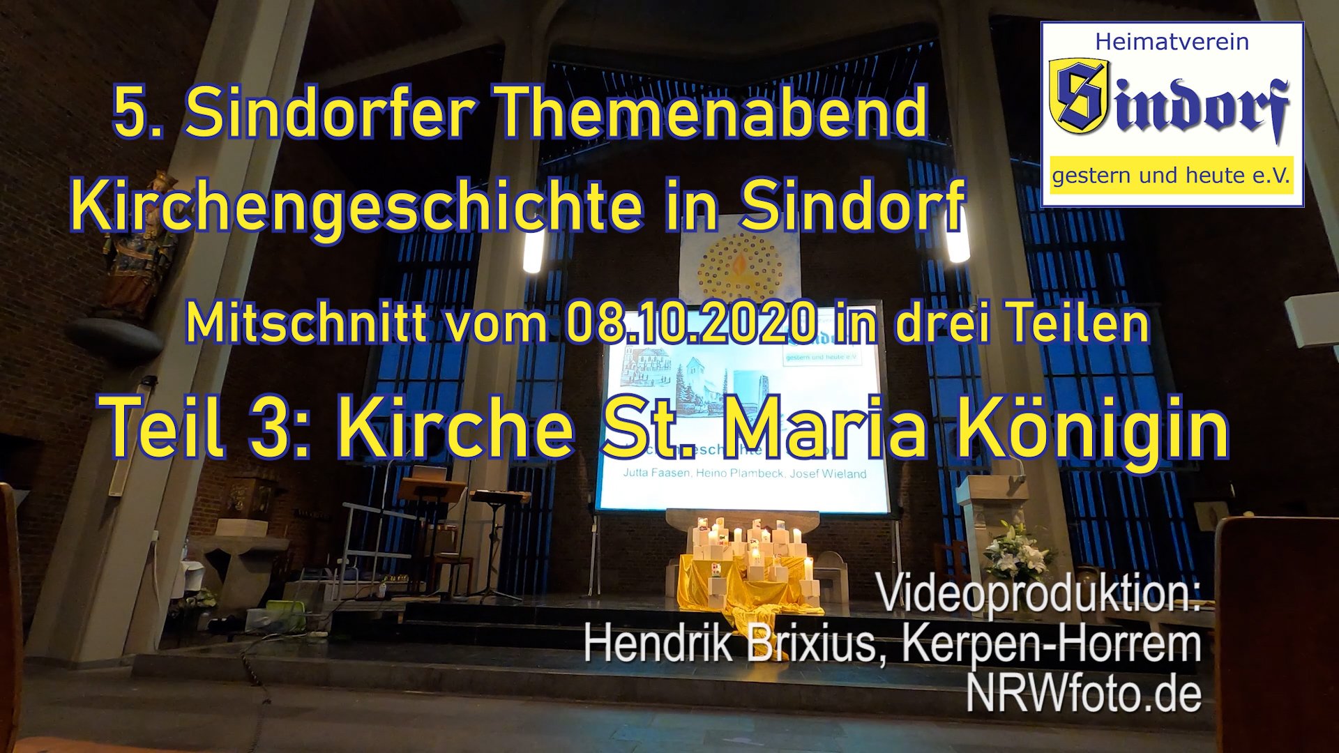 Filme 2021 | Kirchengeschichte in Sindorf | Teil 3 | St. Maria Königin (Heimatmuseum Sindorf CC BY-NC-SA)