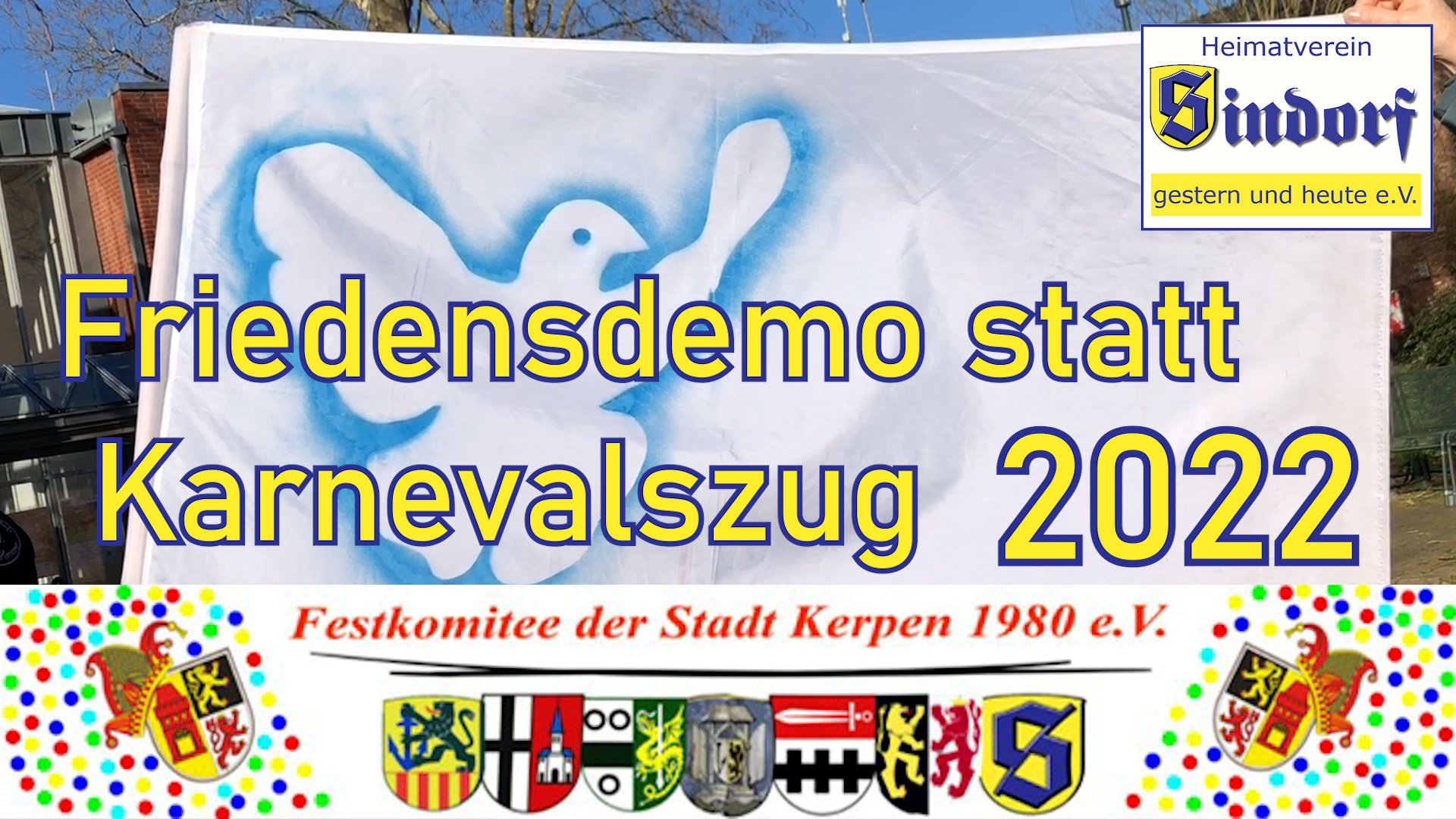 Film 2022 | Friedensdemo statt Karnevalszug | Kerpen 2022 (Heimatmuseum Sindorf CC BY-NC-SA)