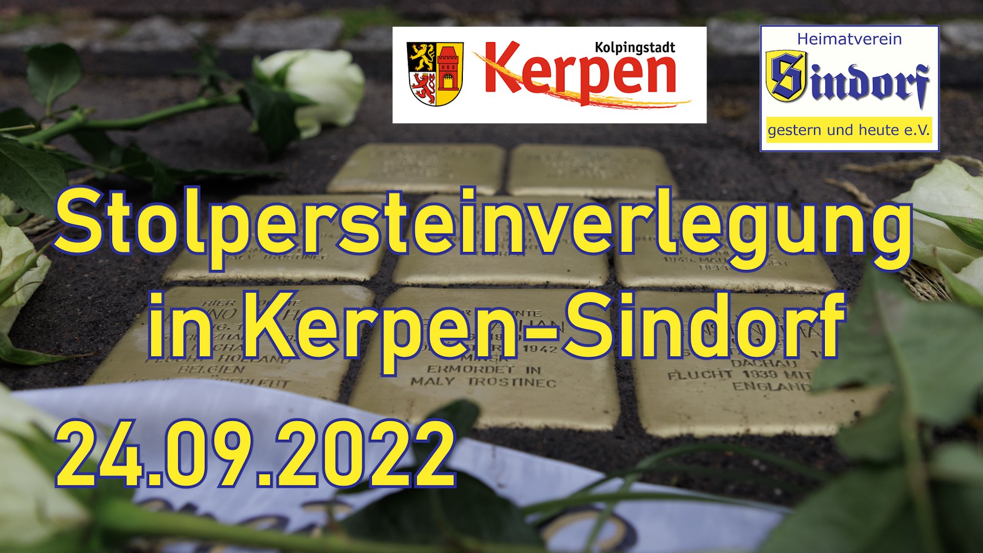 Film 2022 | Stolpersteinverlegung 2022 | Kerpen-Sindorf (Heimatmuseum Sindorf CC BY-NC-SA)