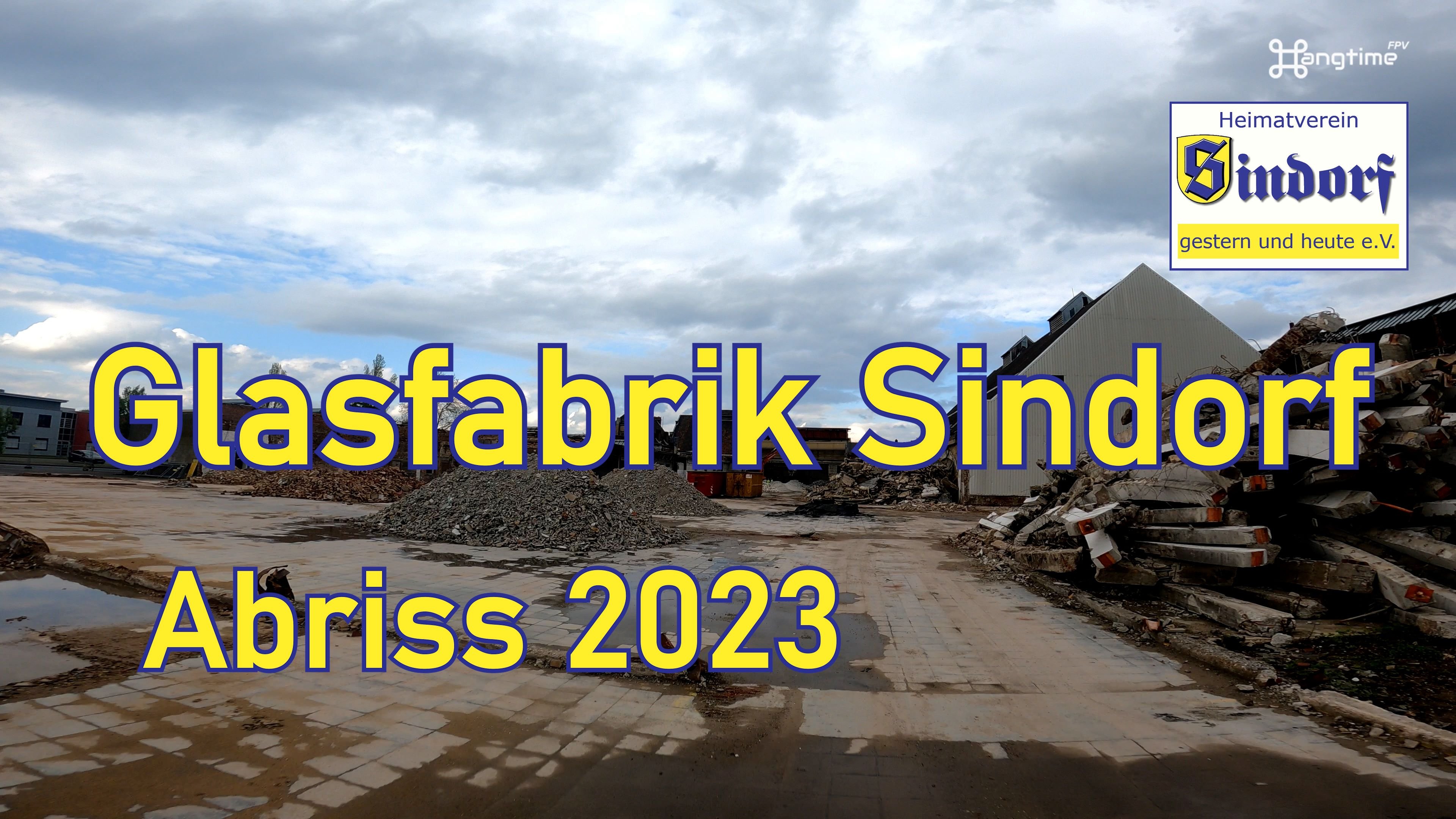 Film 2023 | Glasfabrik Sindorf | Abriss 2023 | Impressionen (Heimatmuseum Sindorf CC BY-NC-SA)