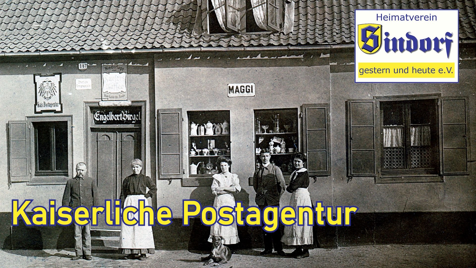 Film 2023 | Kaiserliche Postagentur Sindorf | Vera van Compernolle (Heimatmuseum Sindorf CC BY-NC-SA)