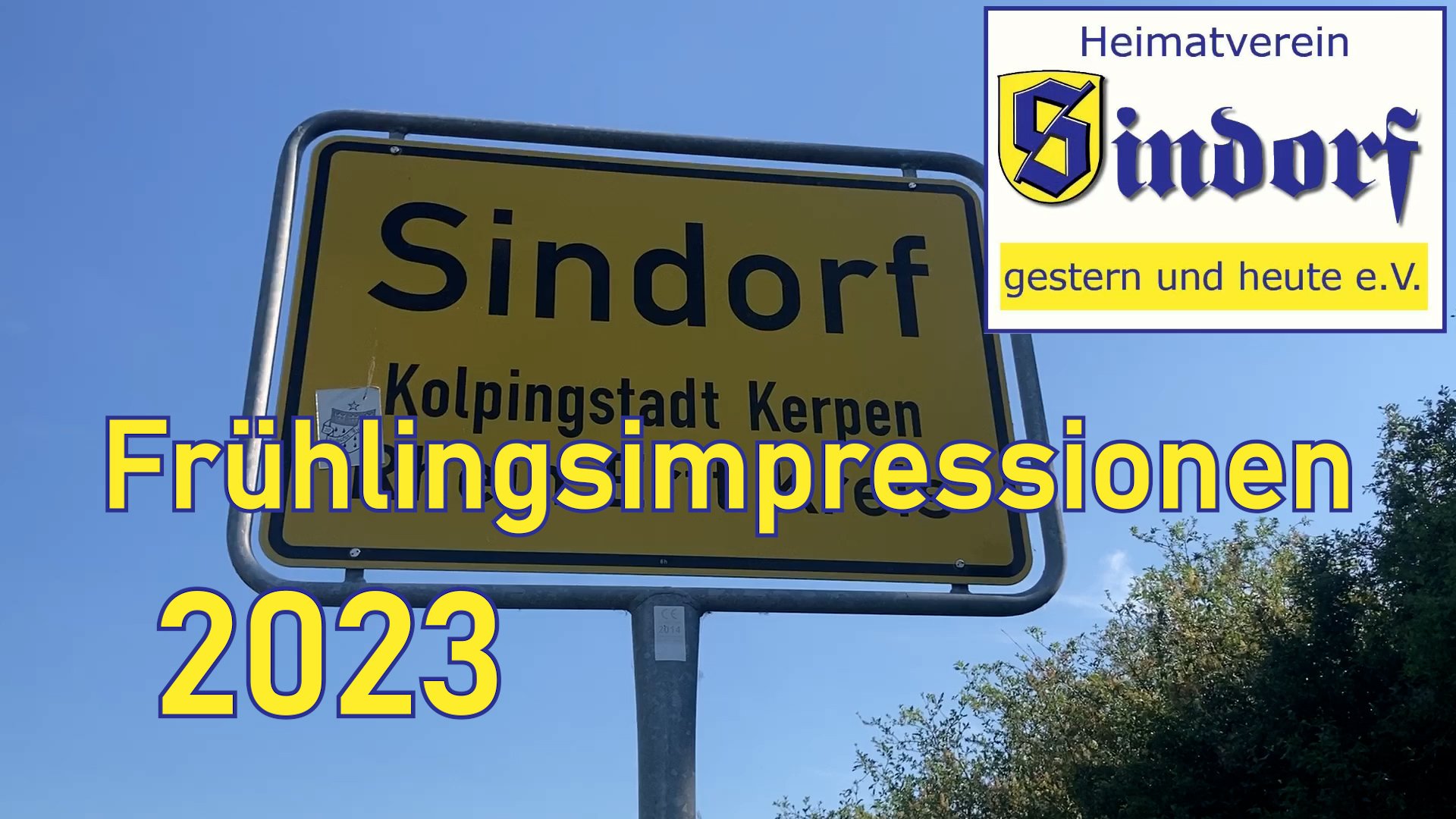 Film 2023 | Sindorf im Frühling 2023 | Impressionen (Heimatmuseum Sindorf CC BY-NC-SA)