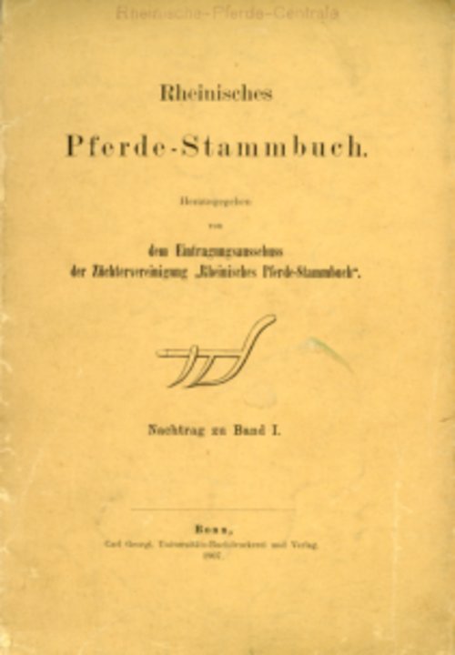 https://www.museum-digital.de/data/rheinland/resources/documents/202011/25154925527.pdf (Herausgeber: Prüfungsausschuss des Rheinischen Pferdestammbuchs RR-R)