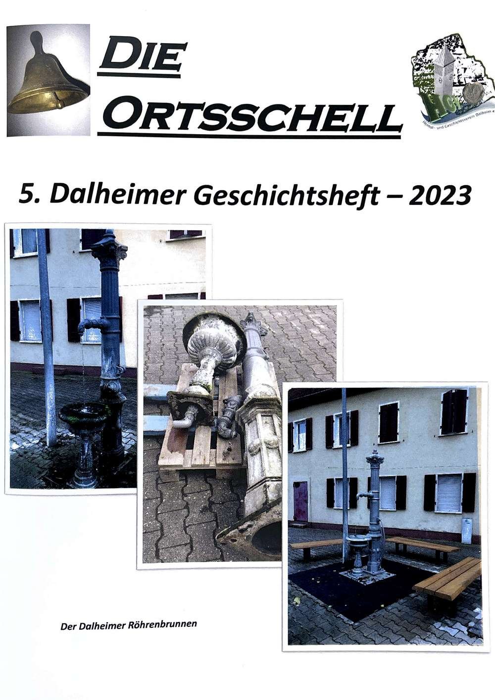 Die Ortsschell - 5. Dalheimer Geschichtsheft 2023 (Museum Guntersblum CC BY-NC-SA)