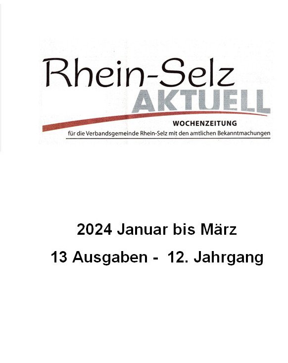2024 Januar bis März - Rhein-Selz Aktuell Wochenzeitung für die VG Rhein-Selz (Museum Guntersblum CC BY-NC-SA)