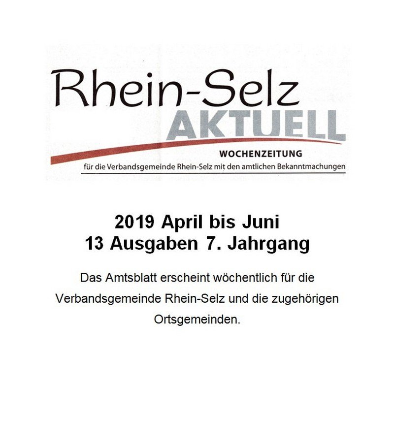 2019 April bis Juni Rhein-Selz Aktuell Wochenzeitung für die VG Rhein-Selz (Kulturverein Guntersblum CC BY-NC-SA)