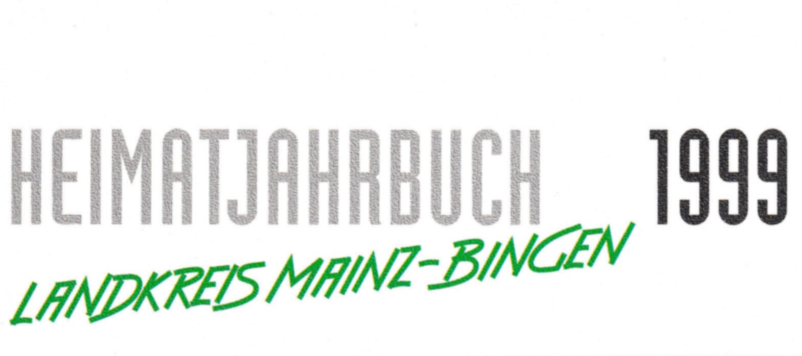 00361 Jahrbuch MZ-BIN 1999 (Kulturverein Guntersblum CC BY-NC-SA)