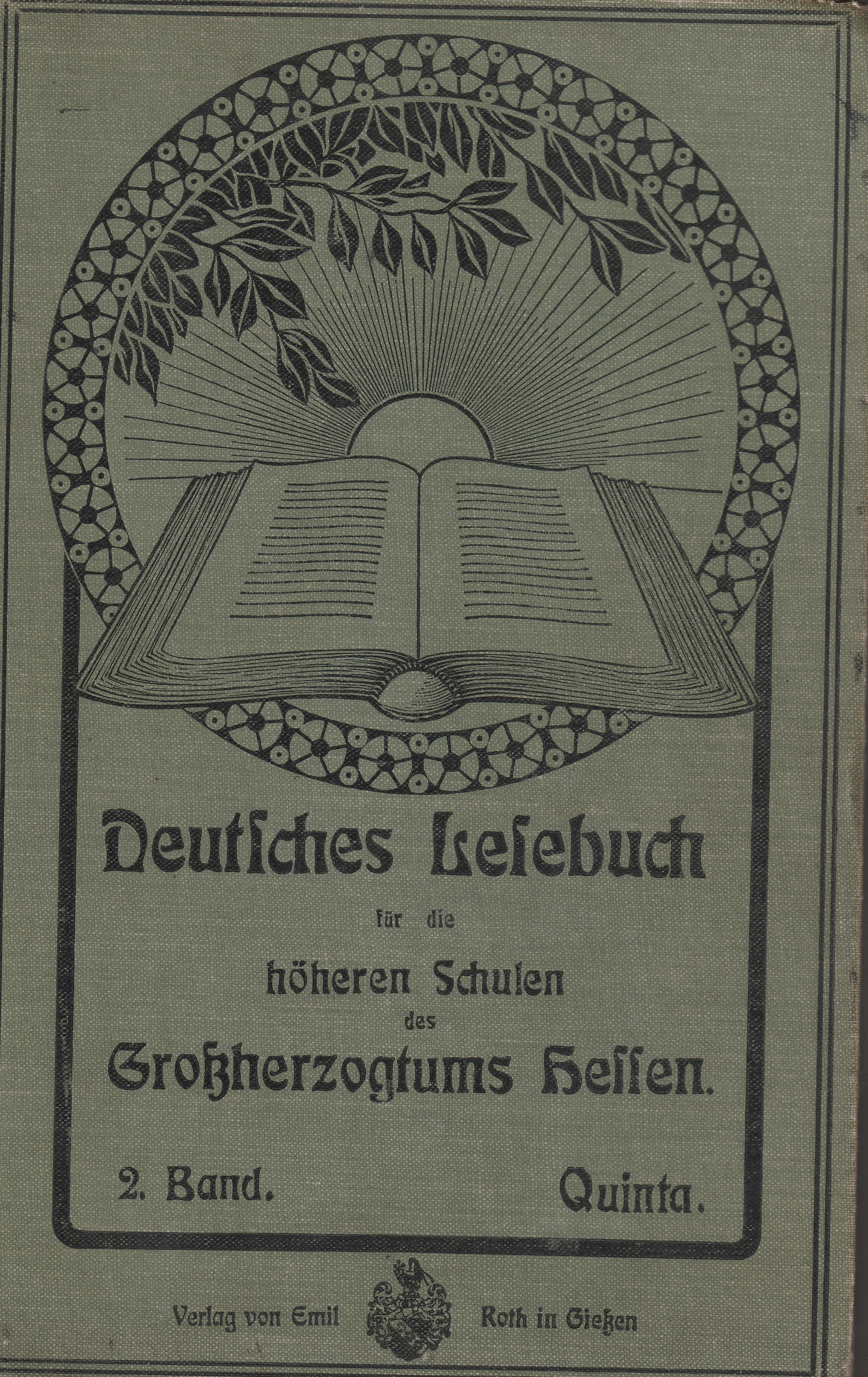 Deutsches Lesebuch für die höheren Schulen des Großherzogtums Hessen etwa 1910 (Museum Guntersblum CC BY-NC-SA)