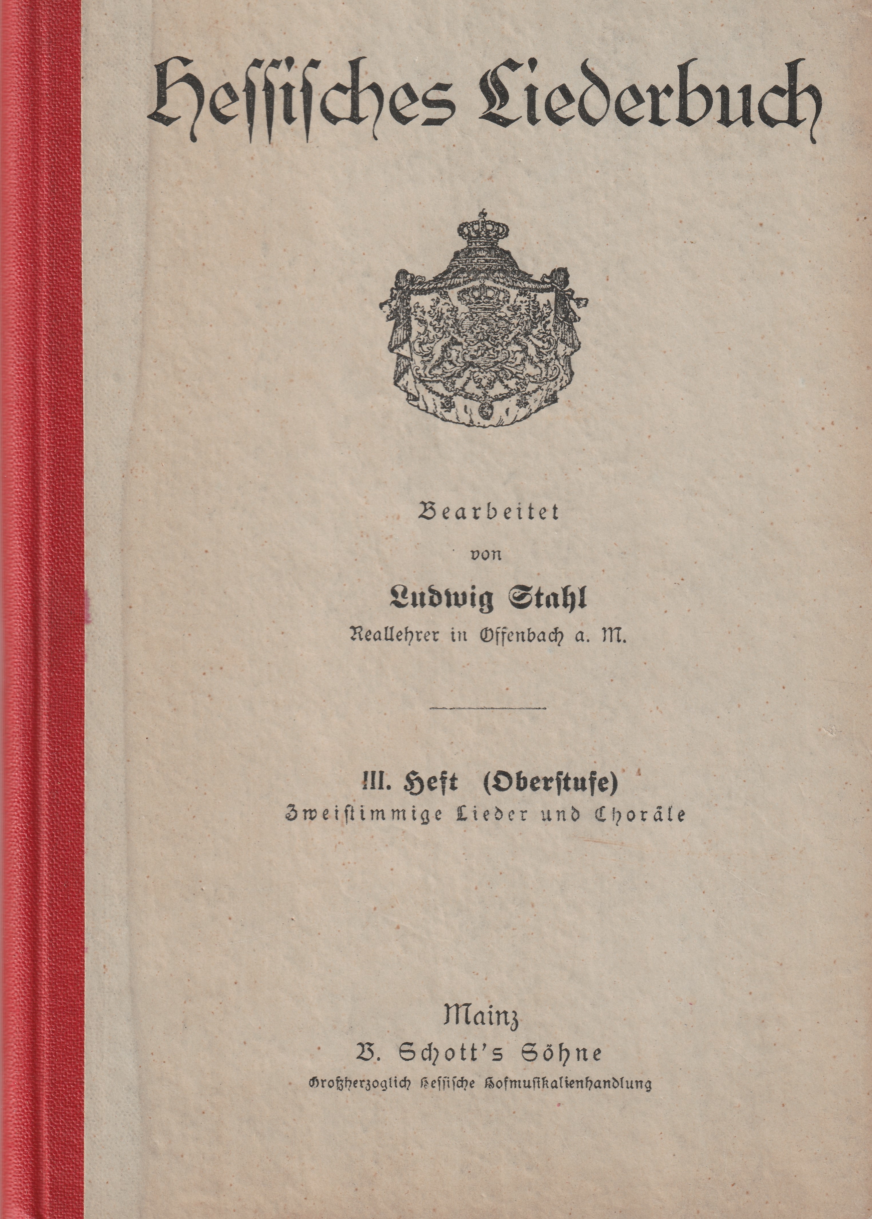 Hessisches Liederbuch 1912 (Kulturverein Guntersblum CC BY-NC-SA)