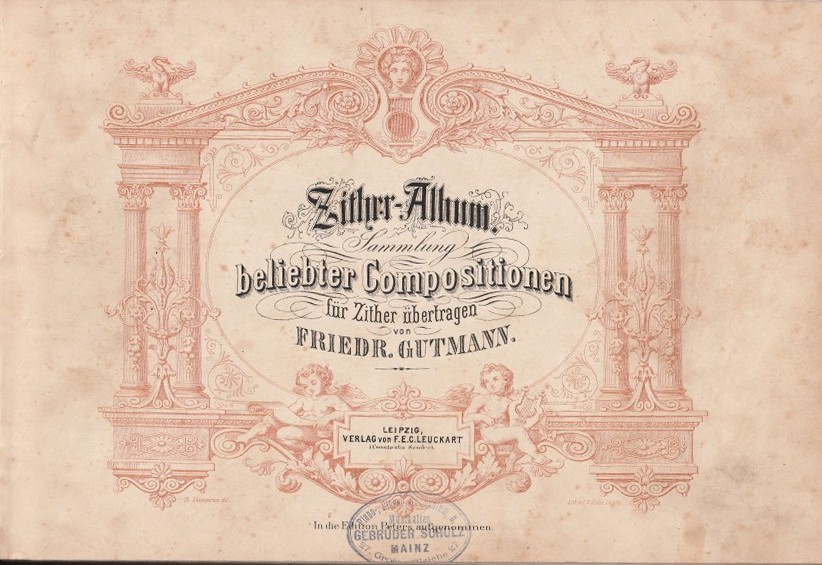 Zither-Album beliebter Compositionen, etwa 1910 (Kulturverein Guntersblum CC BY-NC-SA)