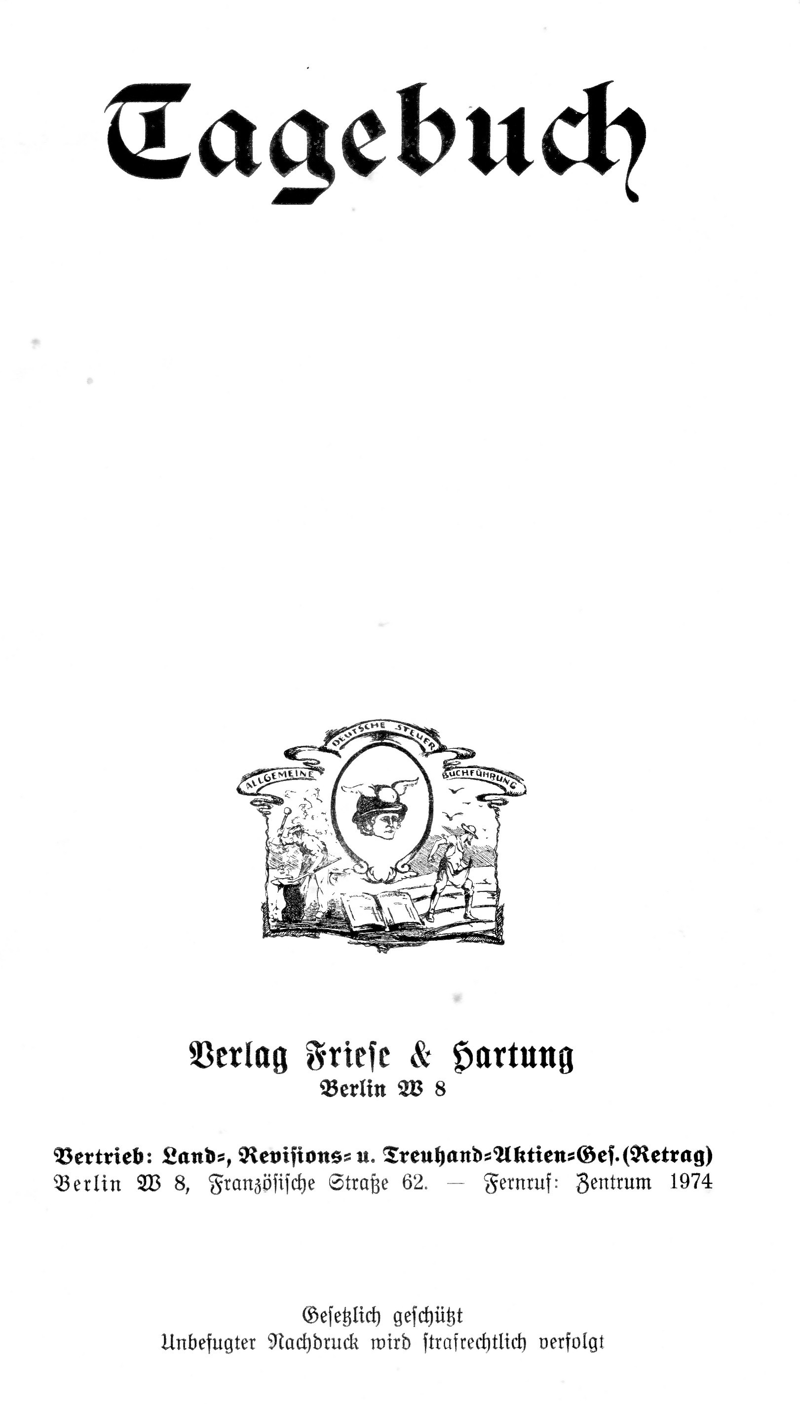 Allgemeine deutsche Steuerbuchführung für Landwirte (vor 1925) (Kulturverein Guntersblum CC BY-NC-SA)