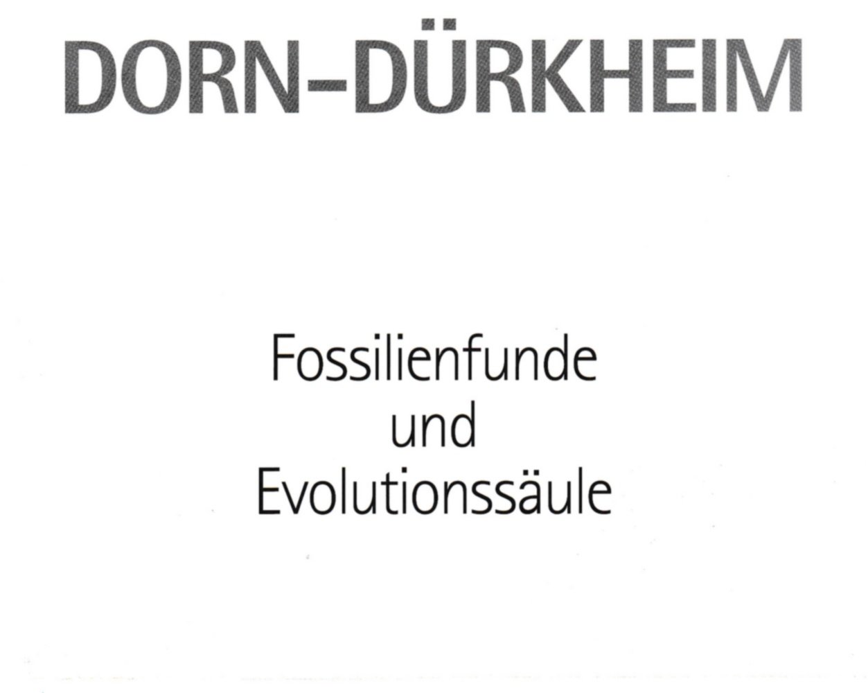 Dorn-Dürkheim Fossilienfunde und Evolutionssäule (Kulturverein Guntersblum CC BY-NC-SA)