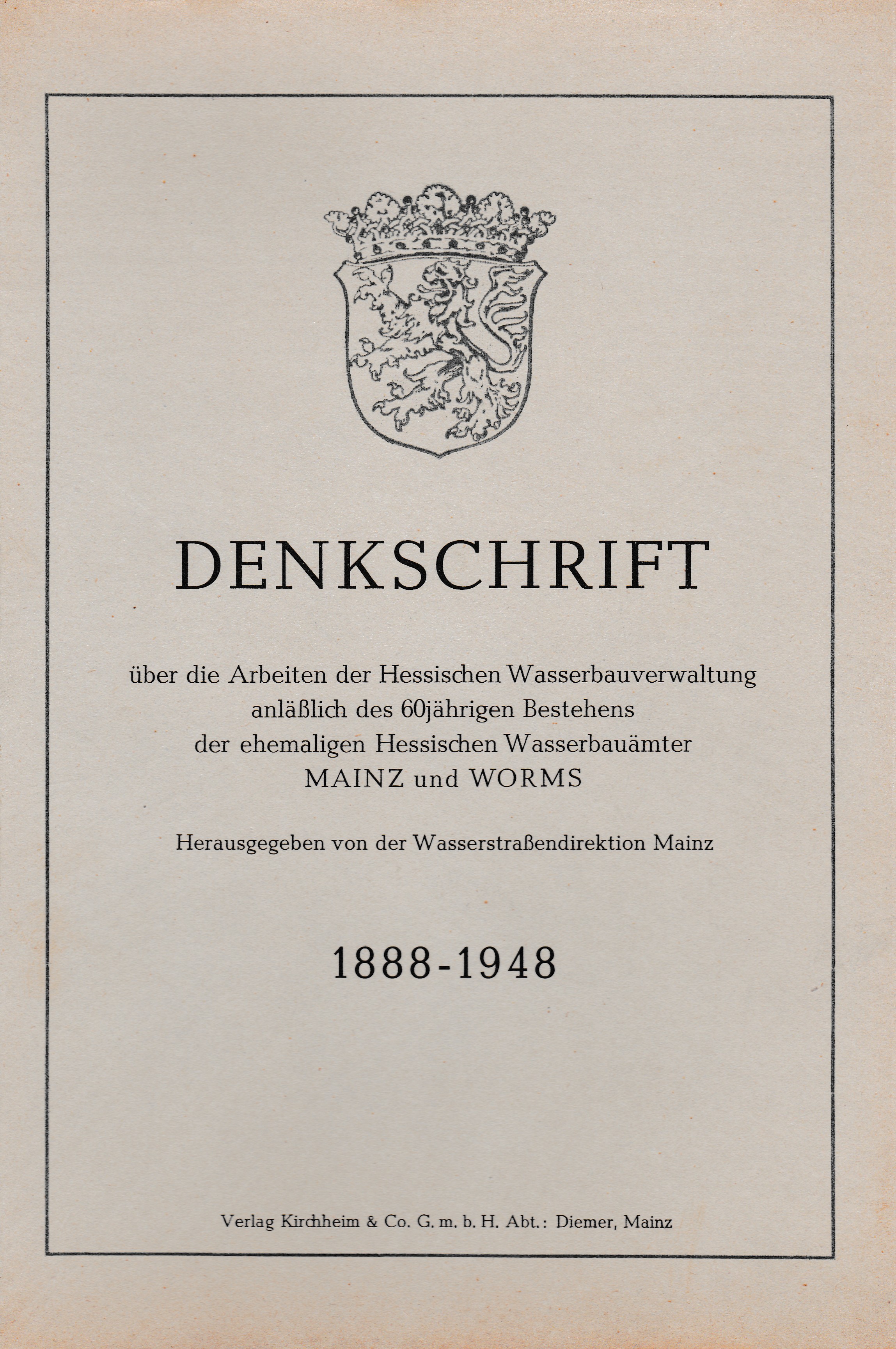Denkschrift über die Arbeiten der Hessischen Wasserbauverwaltung (Museum Guntersblum  im Kellerweg 20 CC BY-NC-SA)