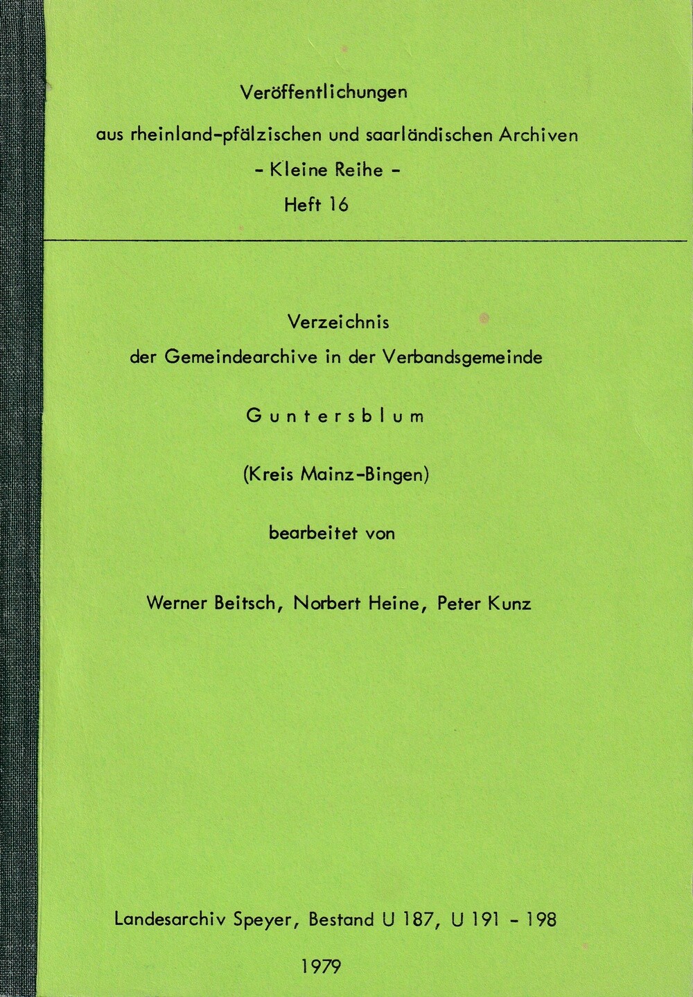 Verzeichnis der Gemeindearchive in der Verbandsgemeinde Guntersblum (Kulturverein Guntersblum CC BY-NC-SA)