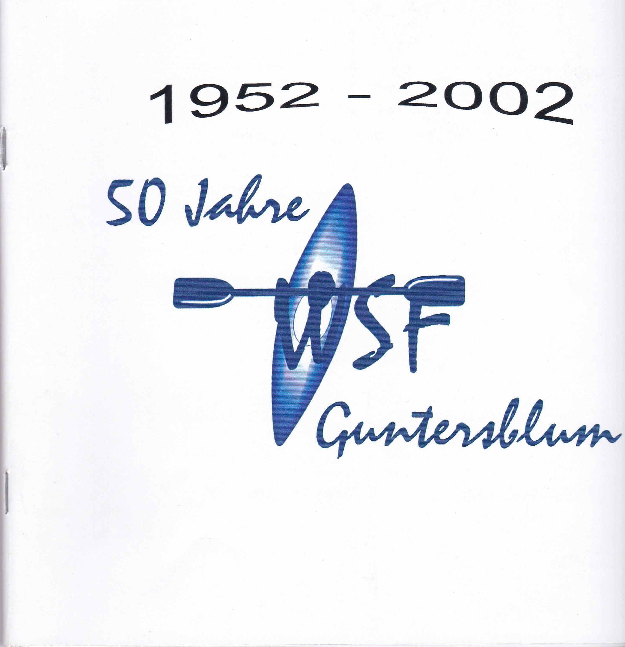 50 Jahre WSF Guntersblum (Museum Guntersblum  im Kellerweg 20 CC BY-NC-SA)