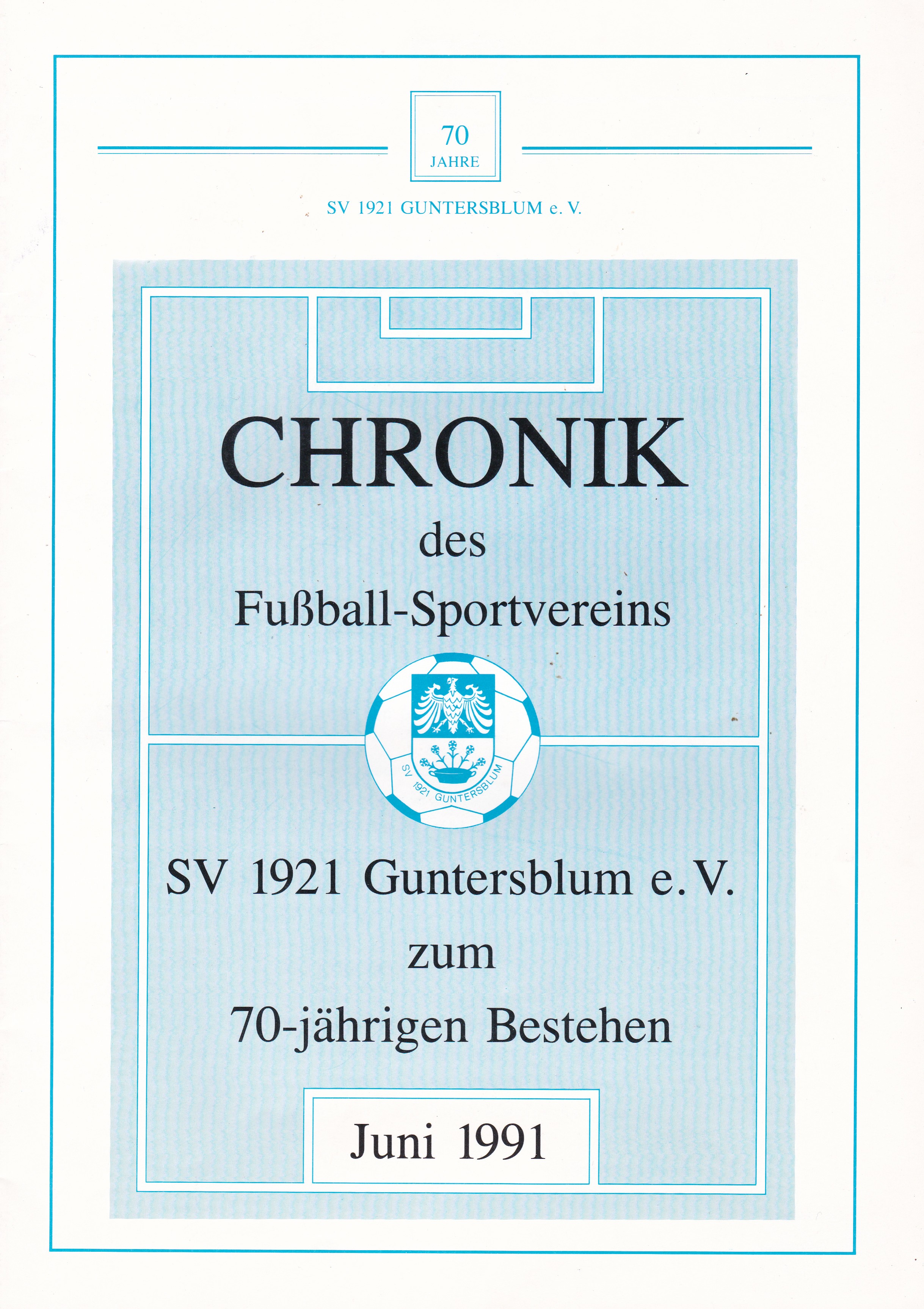 Chronik der Fußball-Sportvereins SV 1921 Guntersblum e.V. (Museum Guntersblum  im Kellerweg 20 CC BY-NC-SA)