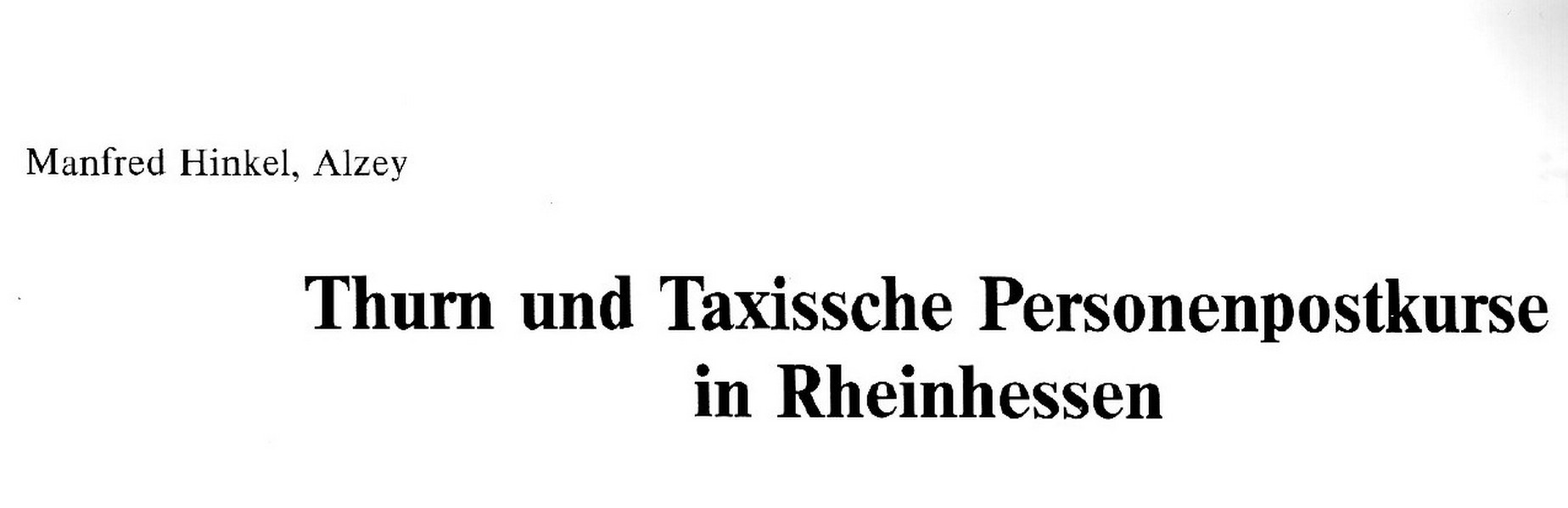 Thurn und Taxissche Personenpostkurse in Rheinhessen (Kulturverein Guntersblum CC BY-NC-SA)