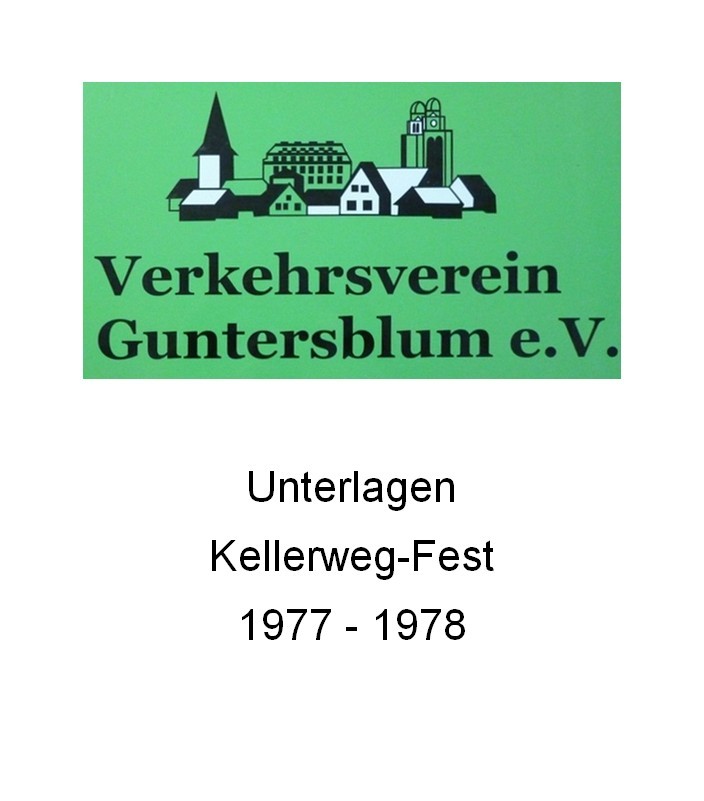Verkehrsverein Guntersblum e.V. Kellerweg-Fest 1977 - 1978 (Kulturverein Guntersblum CC BY-NC-SA)