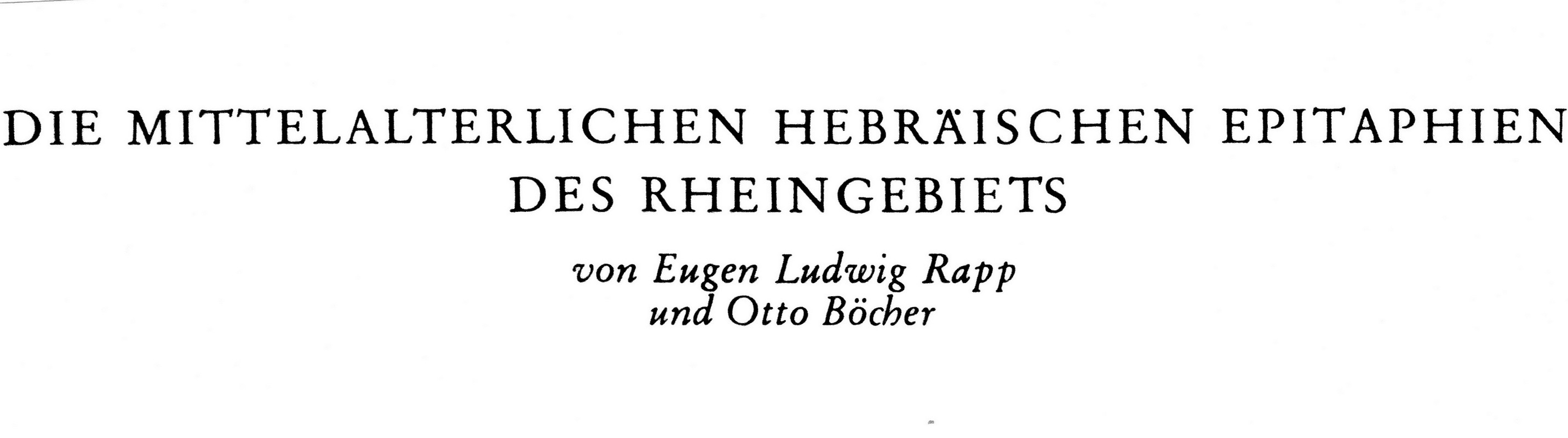 Die Mittelalterlichen Hebräischen Epitaphien des Rheingebiets (Kulturverein Guntersblum CC BY-NC-SA)