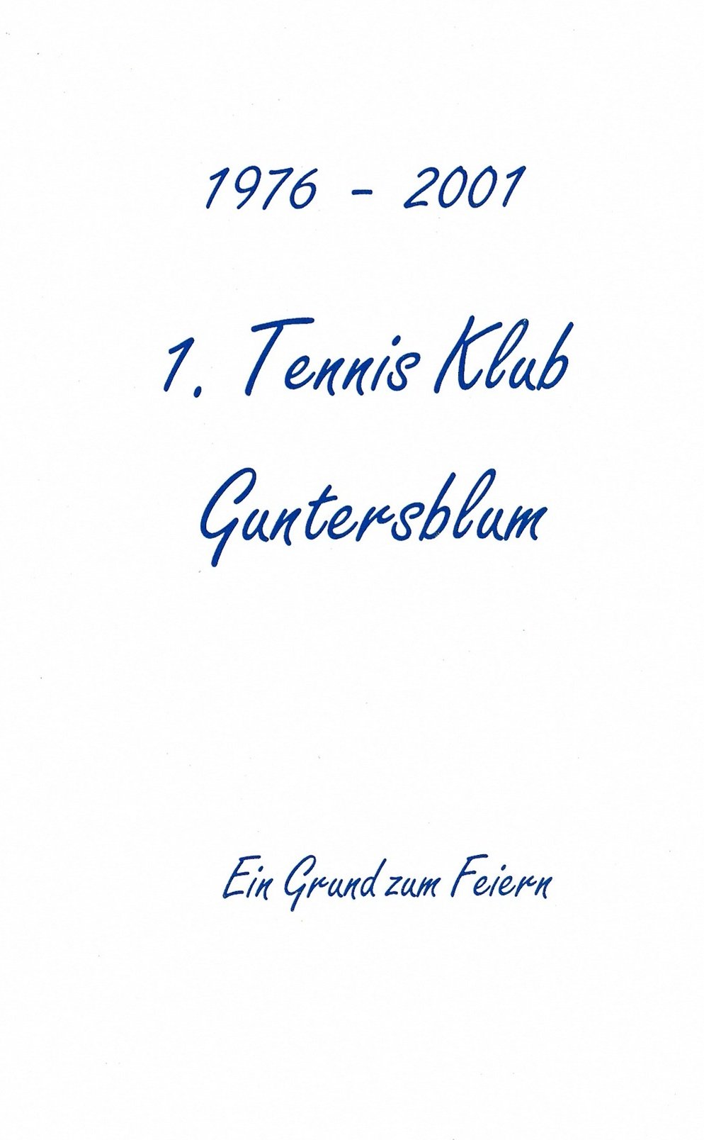 1. Tennis Klub Guntersblum (Kulturverein Guntersblum CC BY-NC-SA)