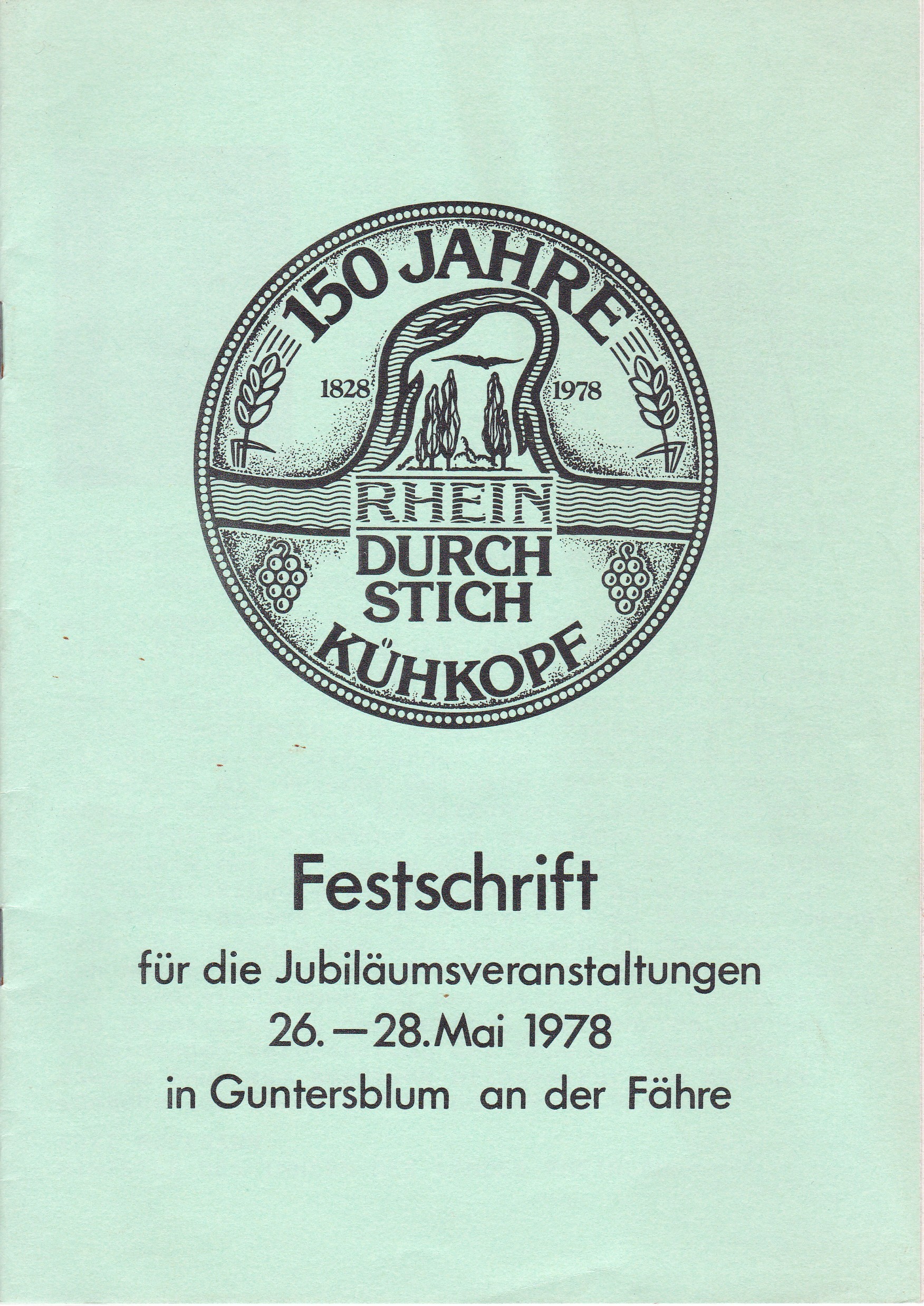 150 Jahre Rheindurchstich Kühkopf Festschrift (Museum Guntersblum  im Kellerweg 20 CC BY-NC-SA)
