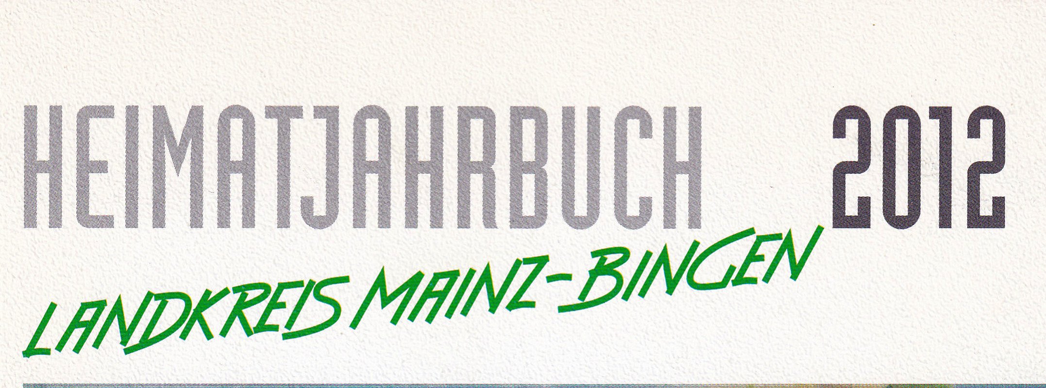 41401 Jahrbuch MZ-BIN 2012 (Kulturverein Guntersblum CC BY-NC-SA)
