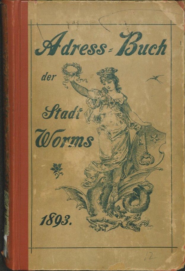 Adressbuch der Stadt Worms 1893 (Kulturverein Guntersblum CC BY-NC-SA)
