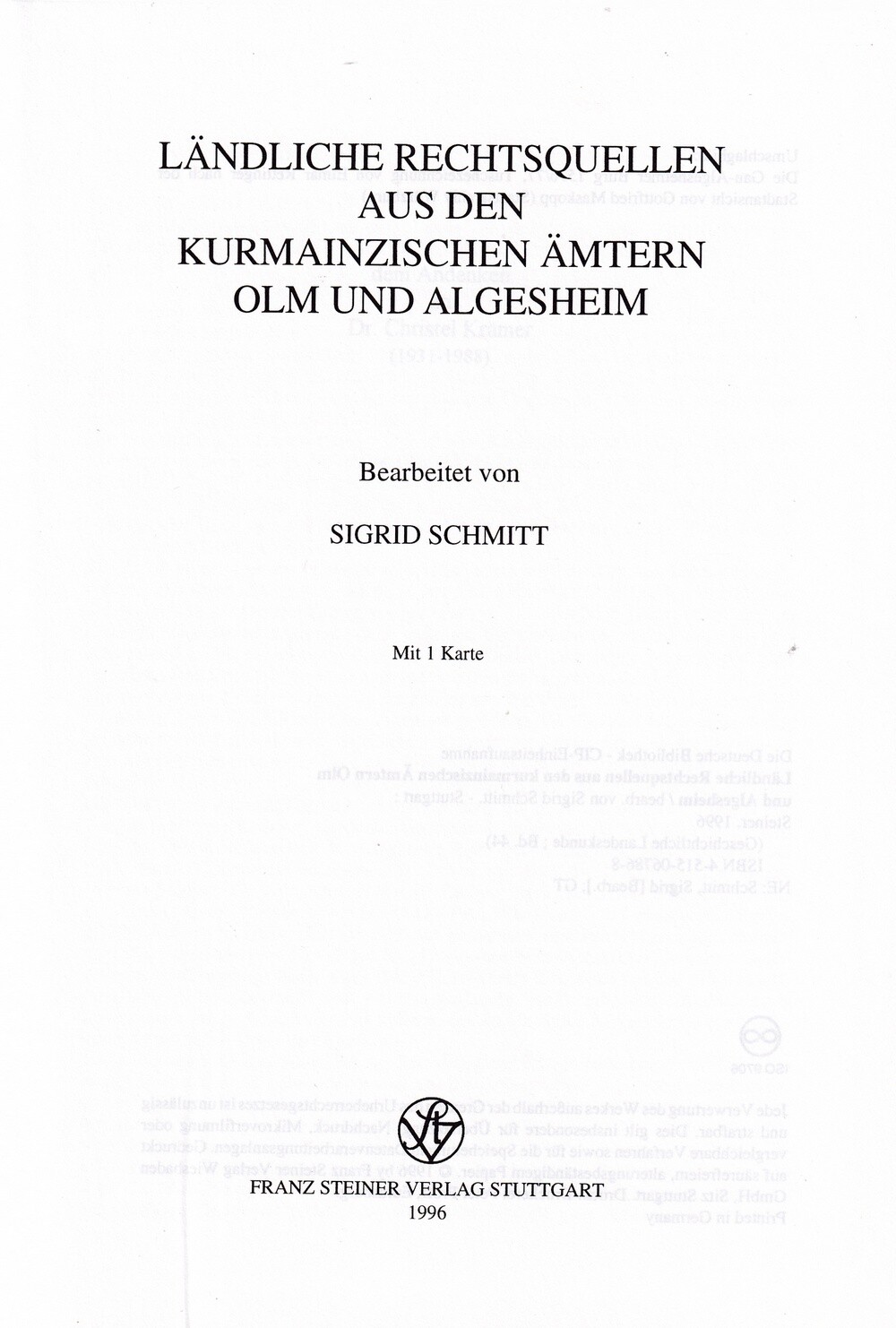 Ländliche Rechtsquellen aus den kurmainzischen Ämtern Olm und Algesheim (Kulturverein Guntersblum CC BY-NC-SA)
