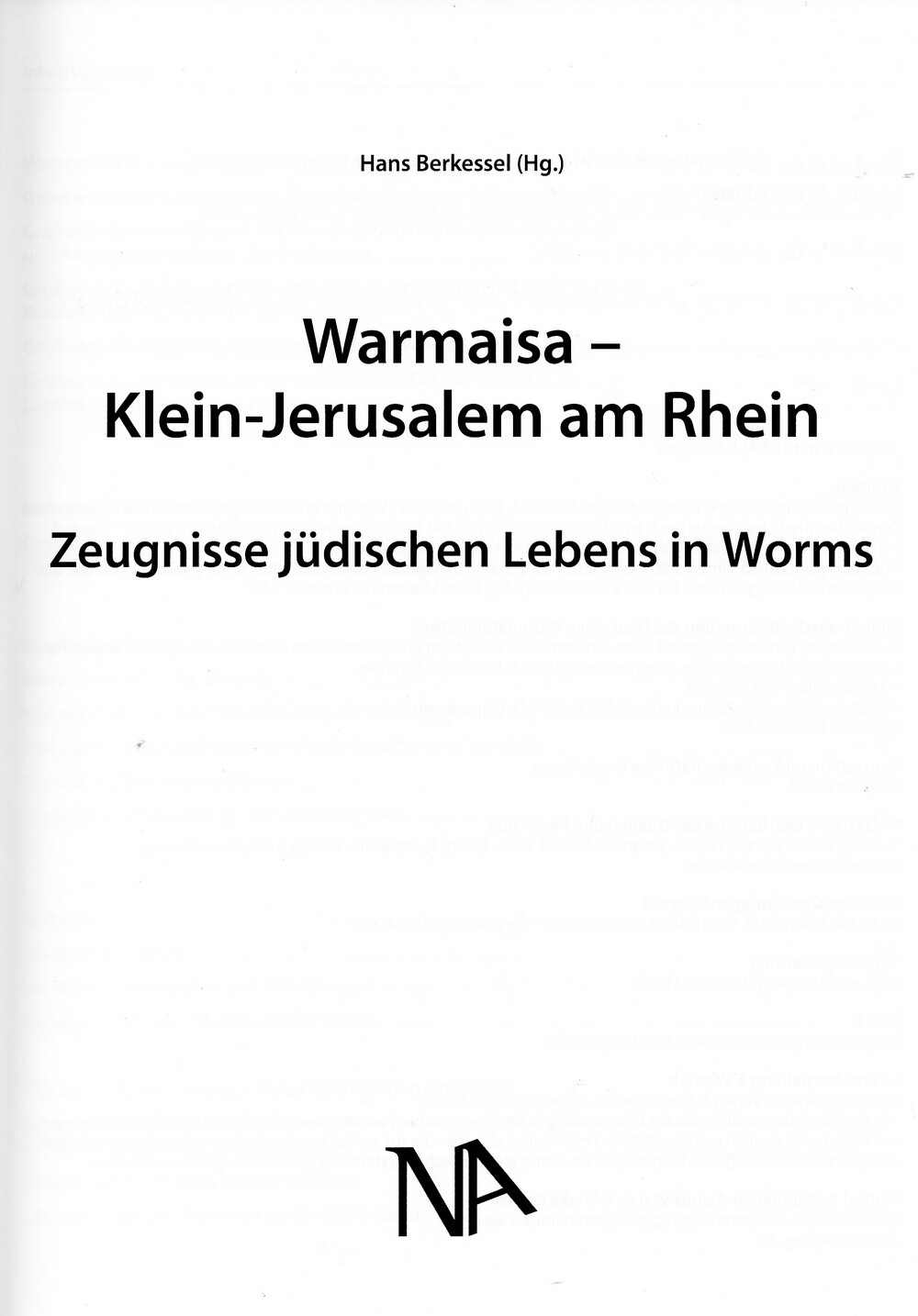 Warmaisa - Klein-Jerusalem am Rhein (Kulturverein Guntersblum CC BY-NC-SA)