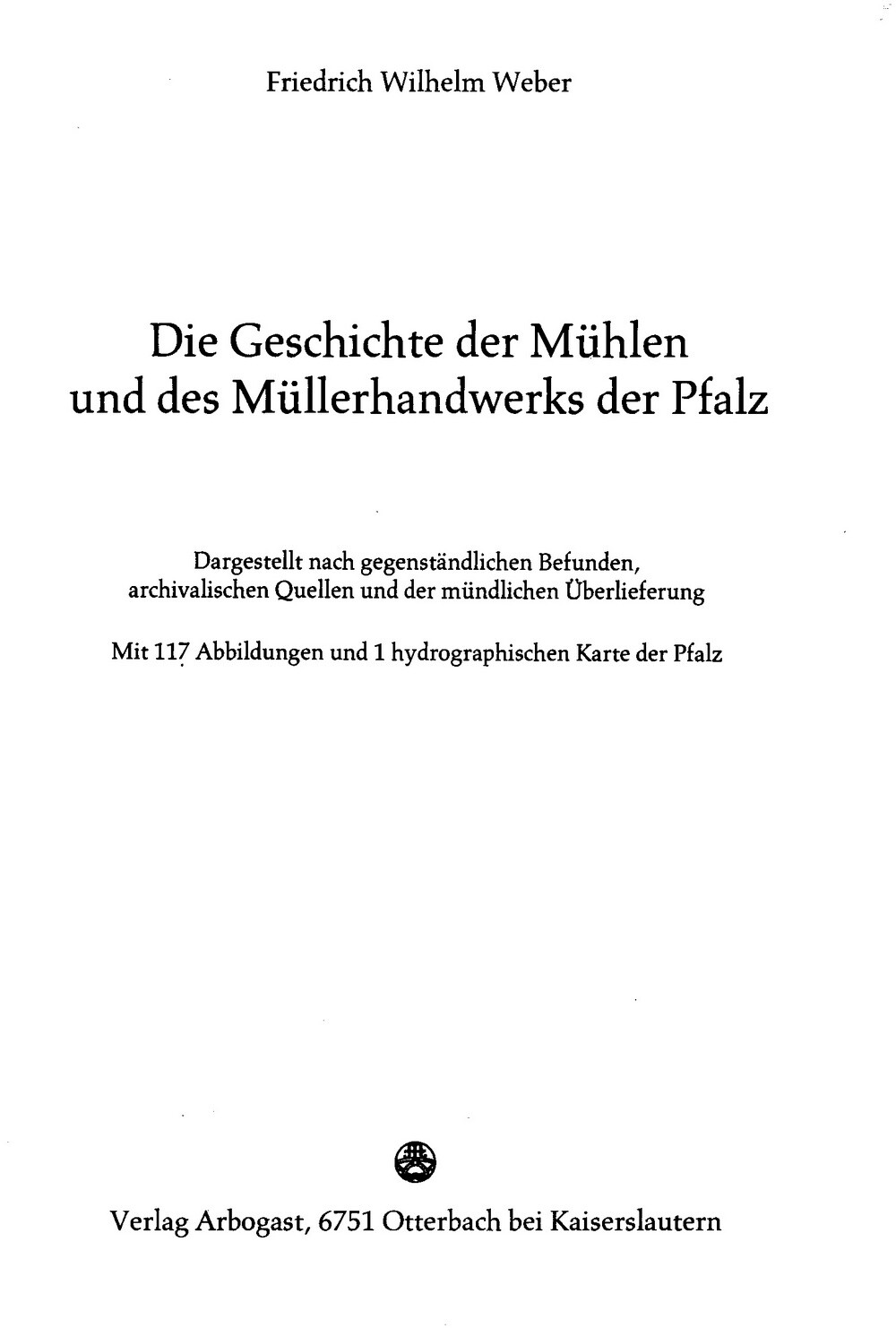 Die Geschichte der Mühlen und des Müllerhandwerks der Pfalz (Kulturverein Guntersblum CC BY-NC-SA)