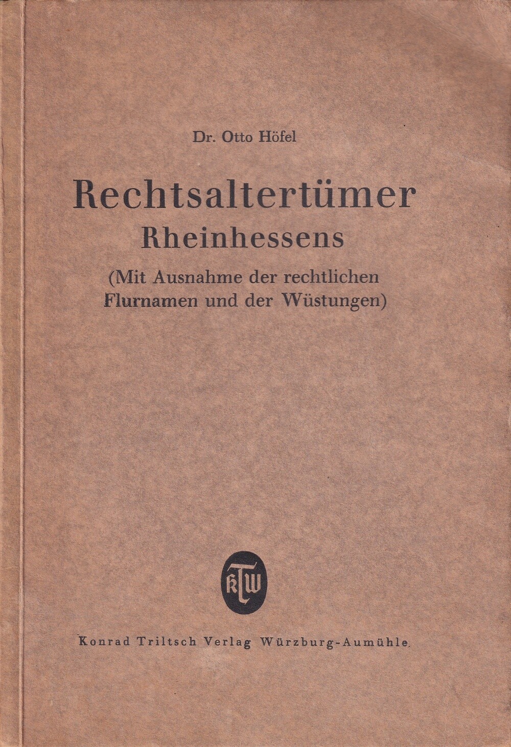 Rechtsaltertümer Rheinhessens (Kulturverein Guntersblum CC BY-NC-SA)