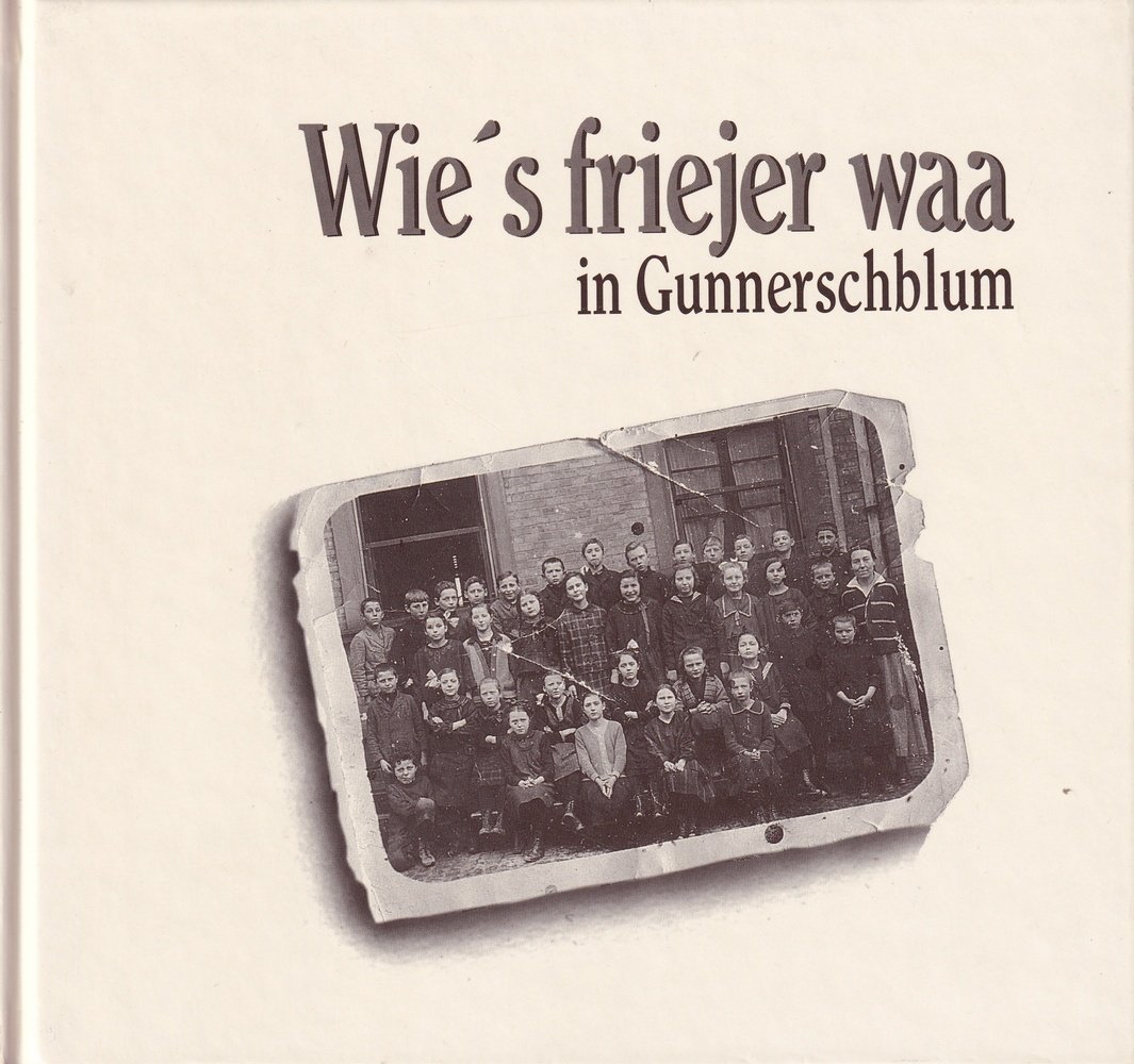Wie's Friejer waa (Kulturverein Guntersblum CC BY-NC-SA)