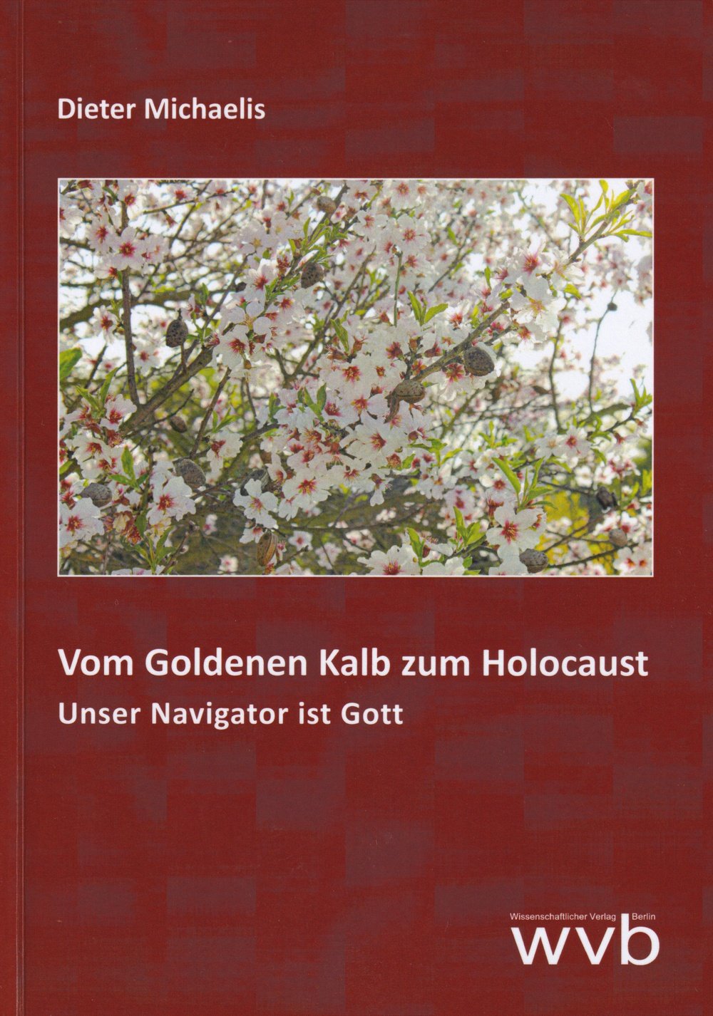 Vom Goldenen Kalb zum Holocaust (Kulturverein Guntersblum CC BY-NC-SA)
