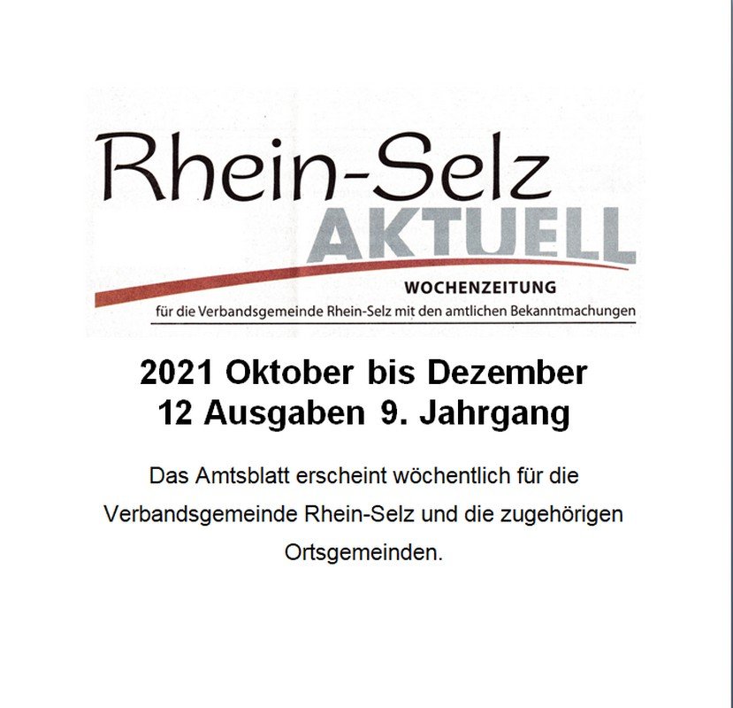 2021 Oktober bis Dezember Rhein-Selz Aktuell Wochenzeitung für die VG Rhein-Selz (Kulturverein Guntersblum CC BY-NC-SA)