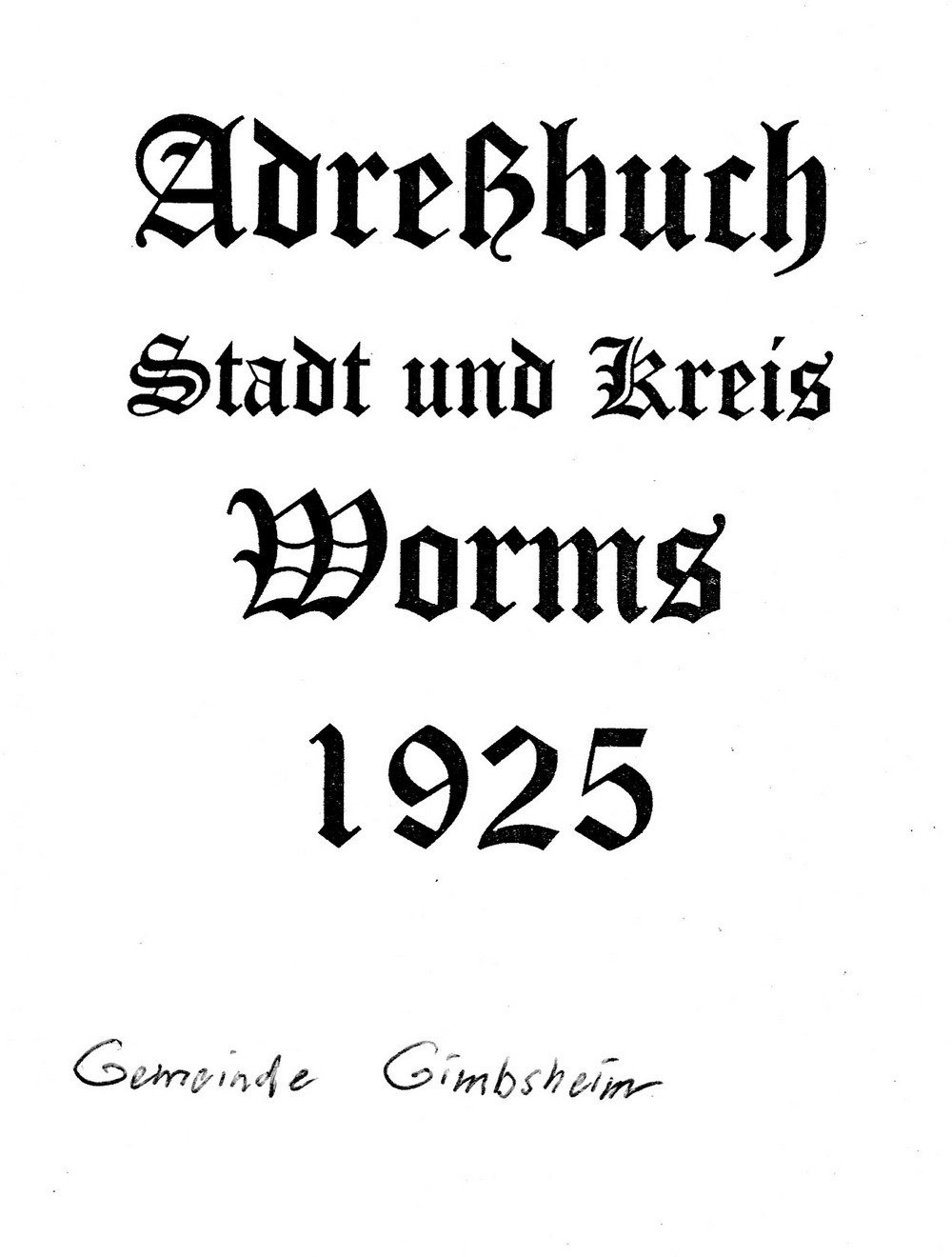 Adressbuch Gimbsheim 1925 (Kulturverein Guntersblum CC BY-NC-SA)