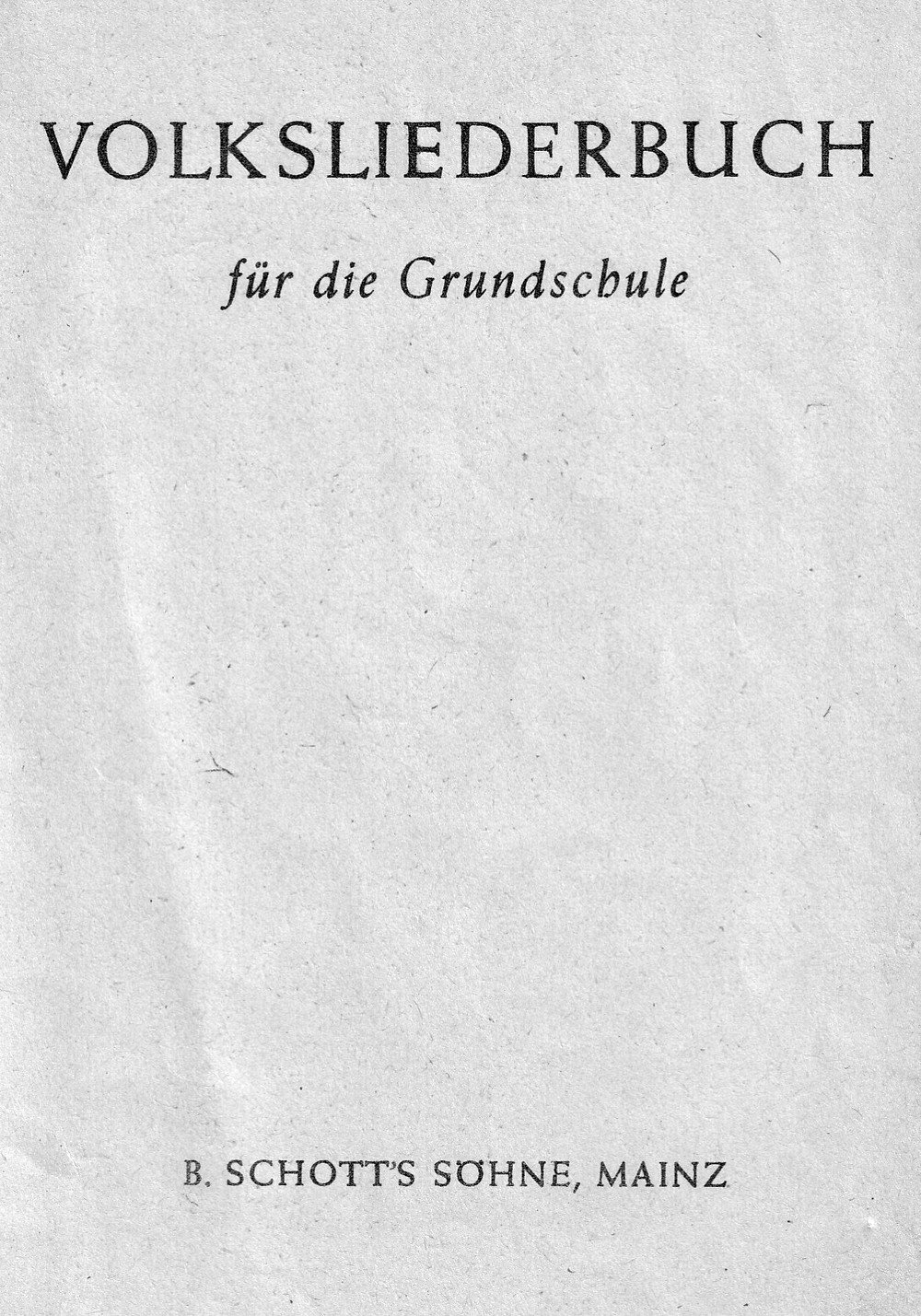 Volksliederbuch (Kulturverein Guntersblum CC BY-NC-SA)