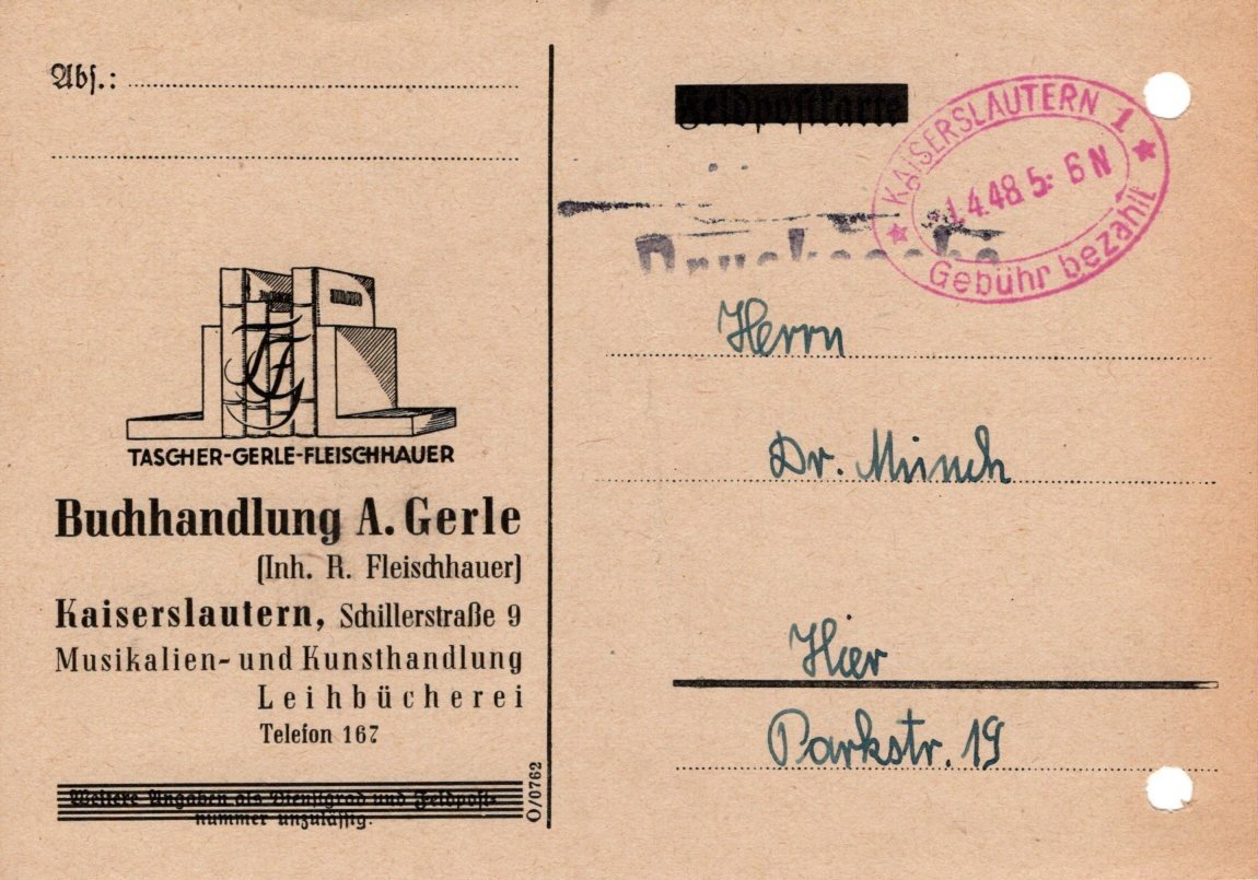 Postkarte von R. Fleischhauer an Dr. Münch, Kaiserslautern 1948 (Stadtmuseum Bad Dürkheim im Kulturzentrum Haus Catoir CC BY-NC-SA)
