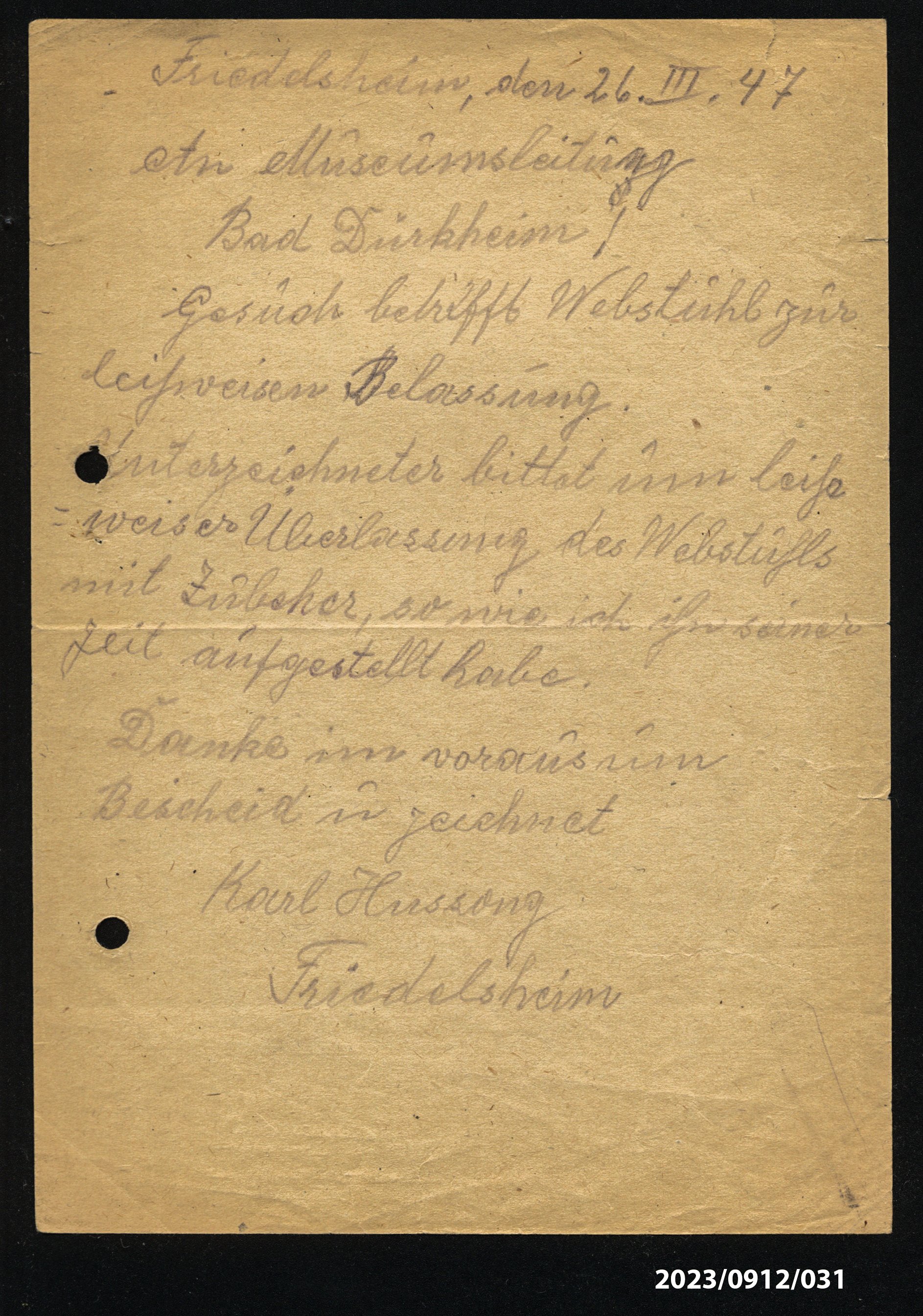 Anfrage von Karl Hussong zum Ausleihen des Webstuhls, 26.3.1947 (Stadtmuseum Bad Dürkheim im Kulturzentrum Haus Catoir CC BY-NC-SA)